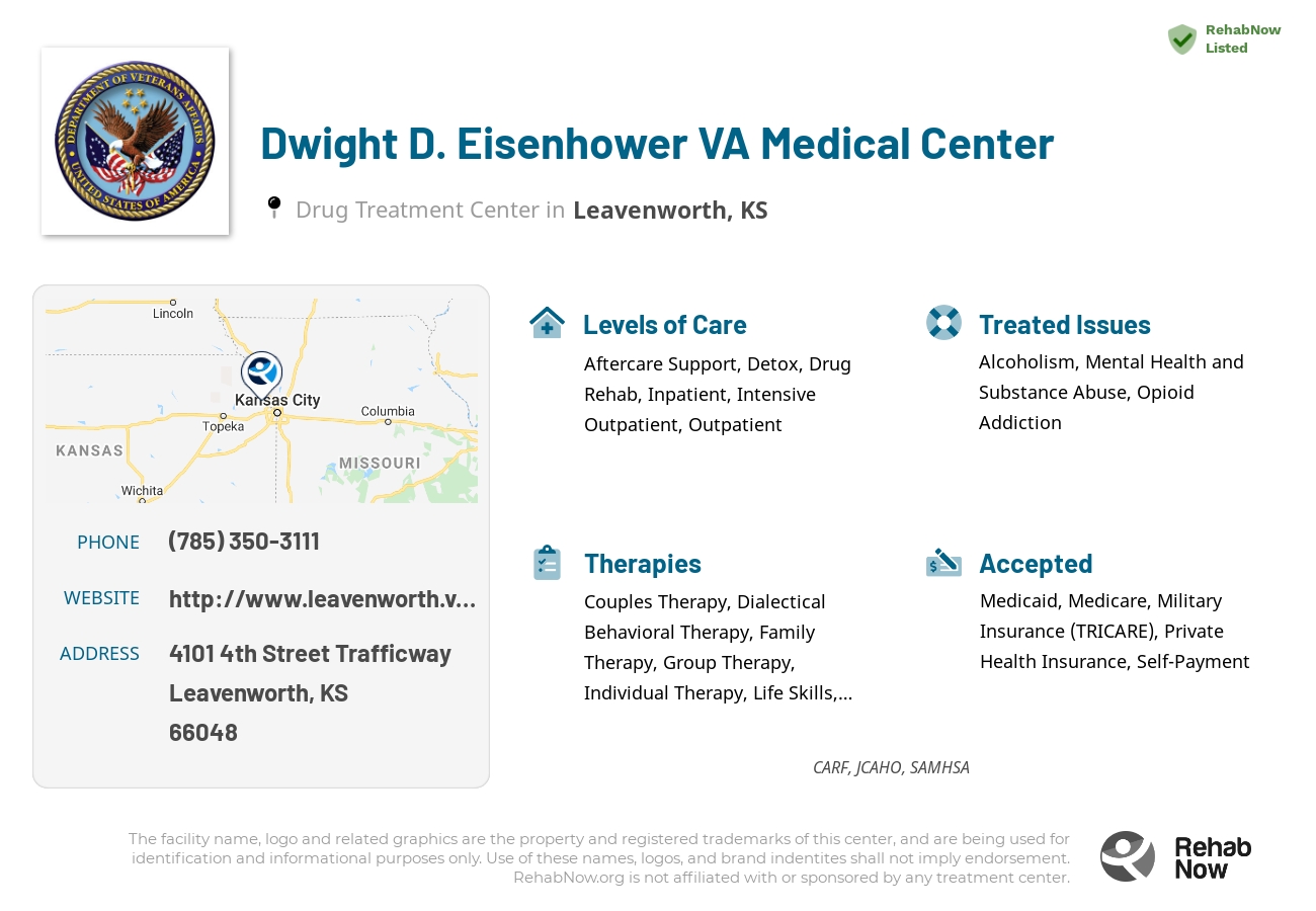 Helpful reference information for Dwight D. Eisenhower VA Medical Center, a drug treatment center in Kansas located at: 4101 4th Street Trafficway, Leavenworth, KS, 66048, including phone numbers, official website, and more. Listed briefly is an overview of Levels of Care, Therapies Offered, Issues Treated, and accepted forms of Payment Methods.