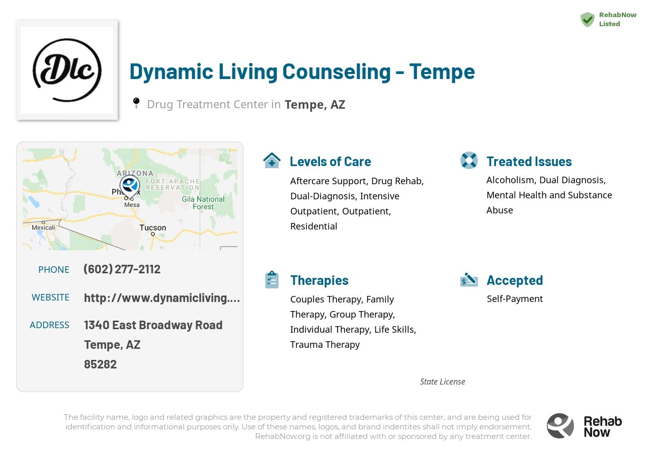 Helpful reference information for Dynamic Living Counseling - Tempe, a drug treatment center in Arizona located at: 1340 East Broadway Road, Tempe, AZ, 85282, including phone numbers, official website, and more. Listed briefly is an overview of Levels of Care, Therapies Offered, Issues Treated, and accepted forms of Payment Methods.