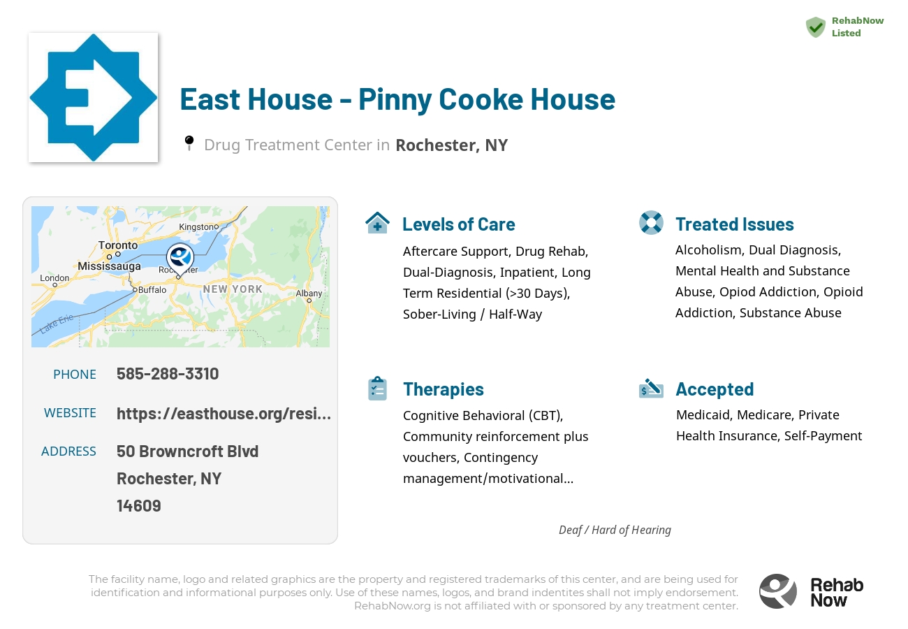 Helpful reference information for East House - Pinny Cooke House, a drug treatment center in New York located at: 50 Browncroft Blvd, Rochester, NY 14609, including phone numbers, official website, and more. Listed briefly is an overview of Levels of Care, Therapies Offered, Issues Treated, and accepted forms of Payment Methods.