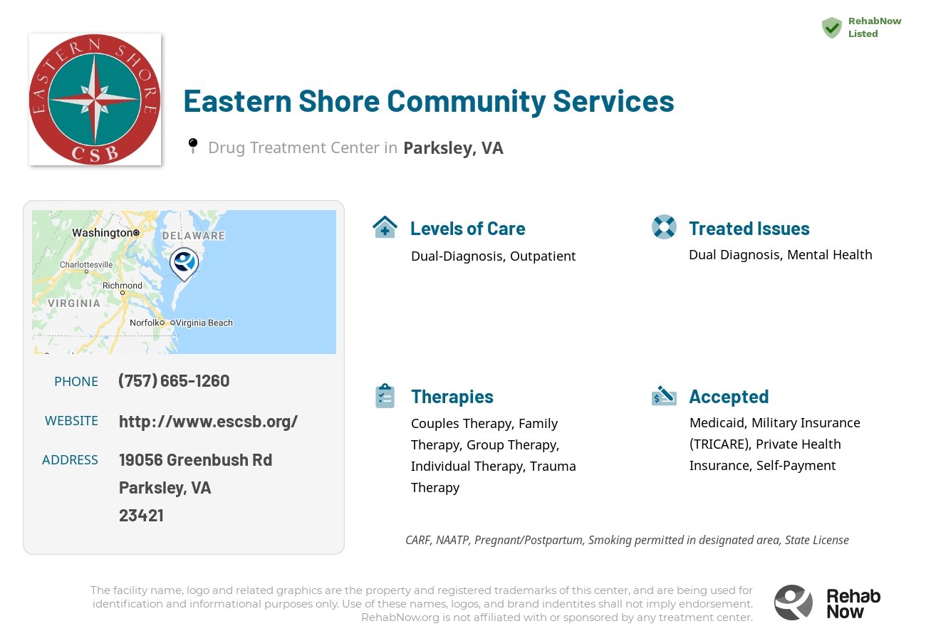 Helpful reference information for Eastern Shore Community Services, a drug treatment center in Virginia located at: 19056 Greenbush Rd, Parksley, VA 23421, including phone numbers, official website, and more. Listed briefly is an overview of Levels of Care, Therapies Offered, Issues Treated, and accepted forms of Payment Methods.