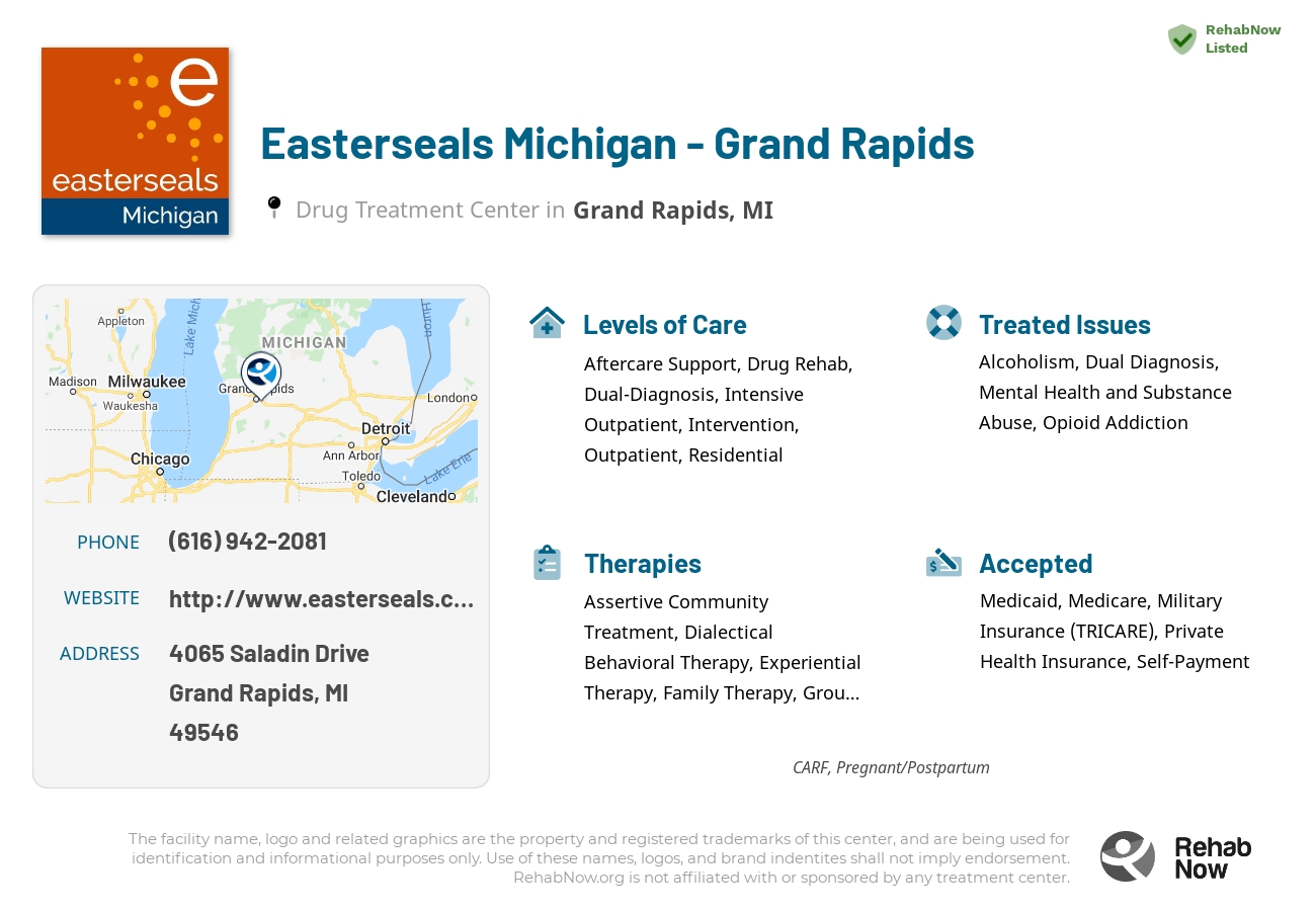 Helpful reference information for Easterseals Michigan - Grand Rapids, a drug treatment center in Michigan located at: 4065 Saladin Drive, SE, Grand Rapids, MI, 49546, including phone numbers, official website, and more. Listed briefly is an overview of Levels of Care, Therapies Offered, Issues Treated, and accepted forms of Payment Methods.