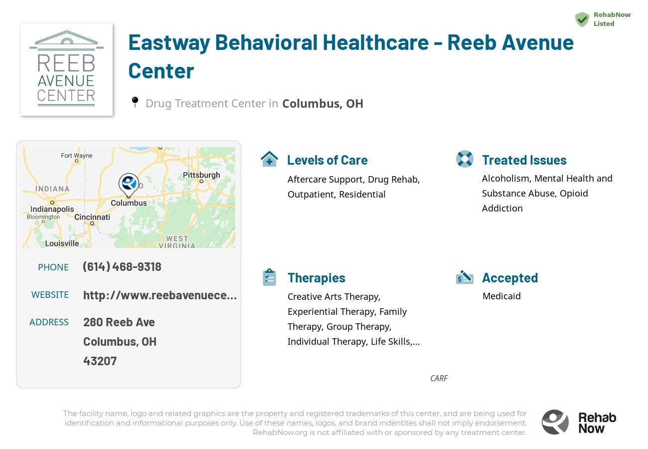 Helpful reference information for Eastway Behavioral Healthcare - Reeb Avenue Center, a drug treatment center in Ohio located at: 280 Reeb Ave, Columbus, OH 43207, including phone numbers, official website, and more. Listed briefly is an overview of Levels of Care, Therapies Offered, Issues Treated, and accepted forms of Payment Methods.