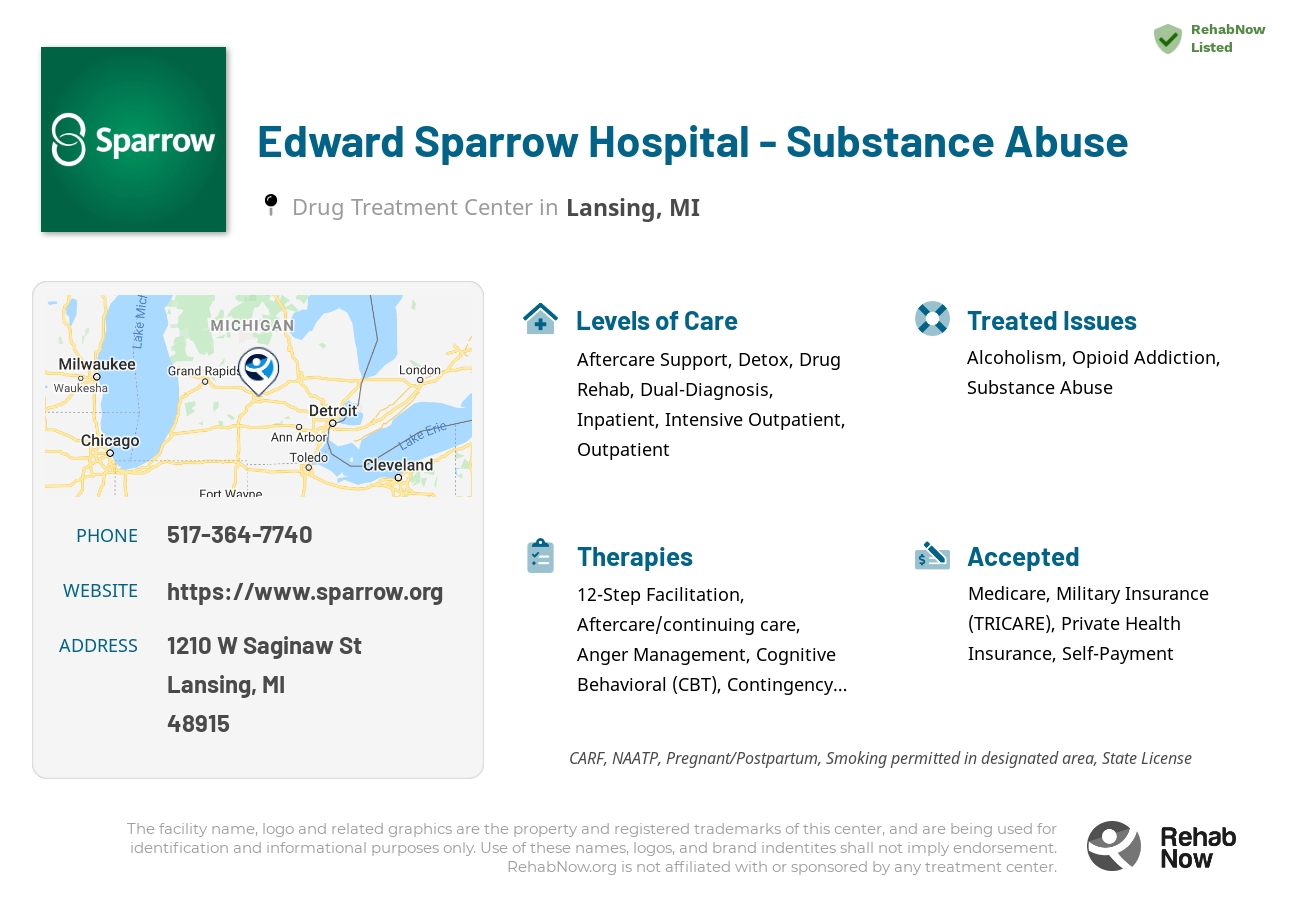 Helpful reference information for Edward Sparrow Hospital - Substance Abuse, a drug treatment center in Michigan located at: 1210 W Saginaw St, Lansing, MI 48915, including phone numbers, official website, and more. Listed briefly is an overview of Levels of Care, Therapies Offered, Issues Treated, and accepted forms of Payment Methods.