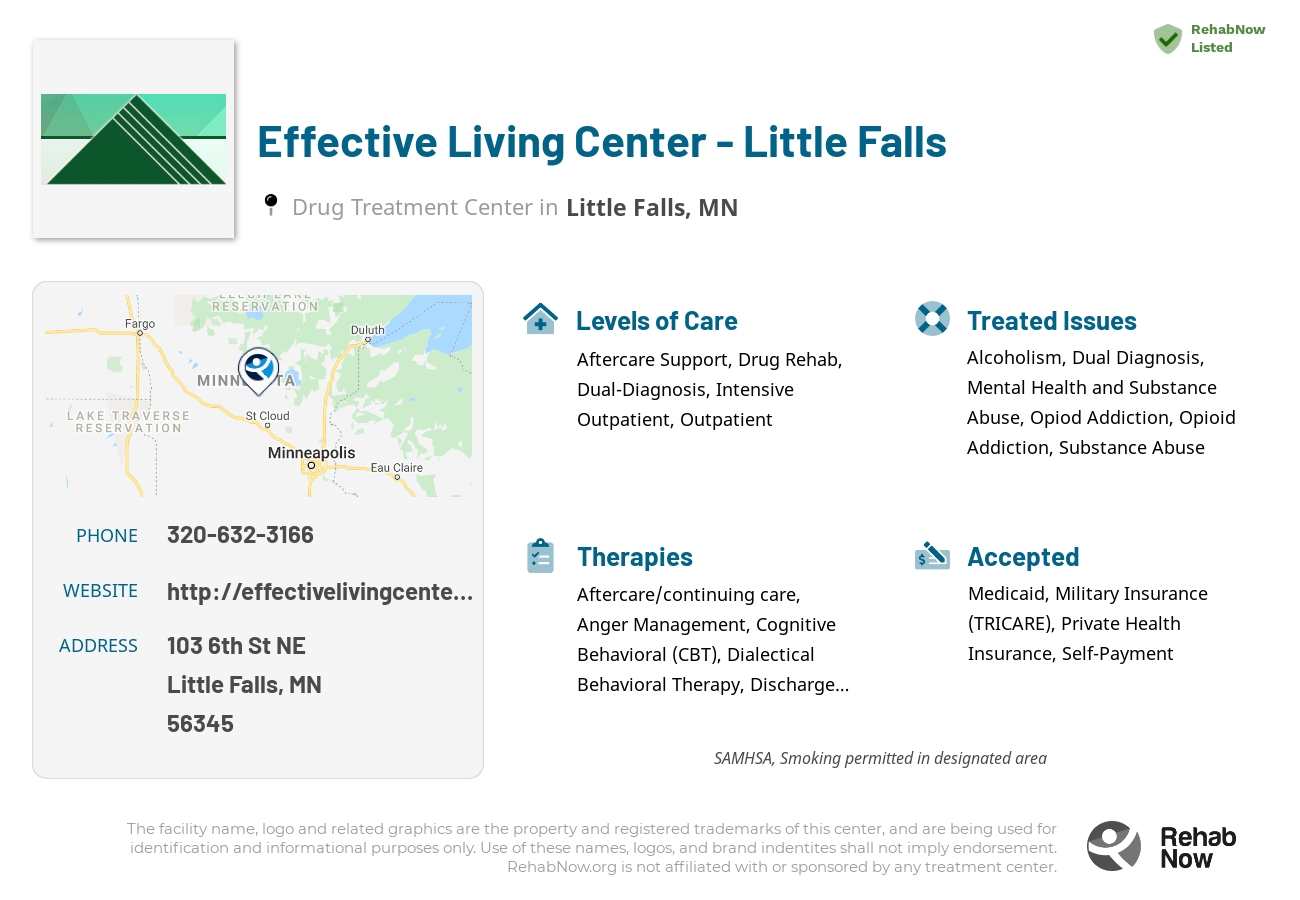 Helpful reference information for Effective Living Center - Little Falls, a drug treatment center in Minnesota located at: 103 6th St NE, Little Falls, MN 56345, including phone numbers, official website, and more. Listed briefly is an overview of Levels of Care, Therapies Offered, Issues Treated, and accepted forms of Payment Methods.