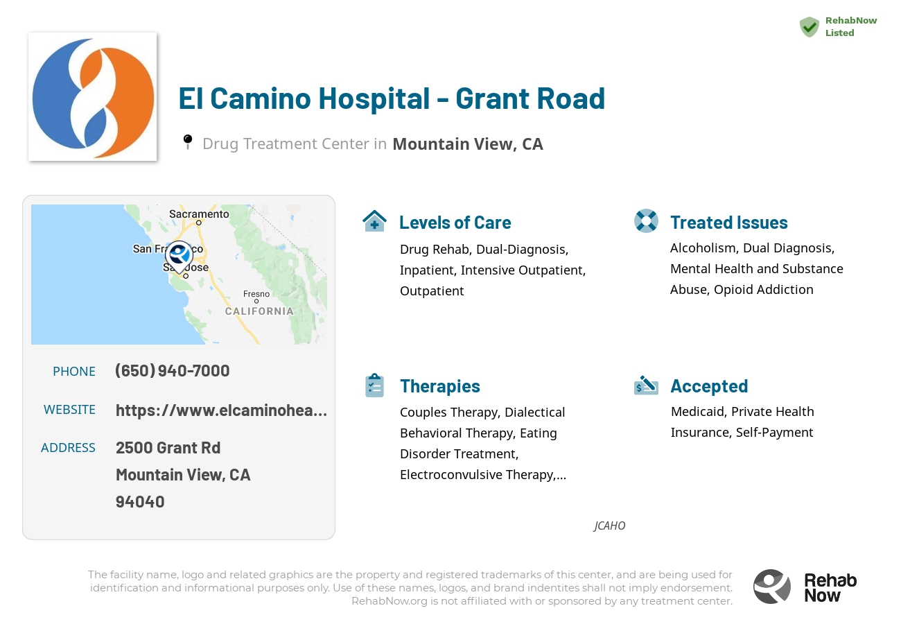 Helpful reference information for El Camino Hospital - Grant Road, a drug treatment center in California located at: 2500 Grant Rd, Mountain View, CA 94040, including phone numbers, official website, and more. Listed briefly is an overview of Levels of Care, Therapies Offered, Issues Treated, and accepted forms of Payment Methods.