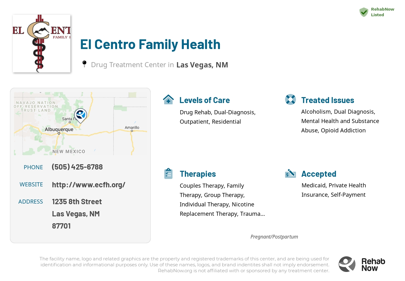 Helpful reference information for El Centro Family Health, a drug treatment center in New Mexico located at: 1235 1235 8th Street, Las Vegas, NM 87701, including phone numbers, official website, and more. Listed briefly is an overview of Levels of Care, Therapies Offered, Issues Treated, and accepted forms of Payment Methods.