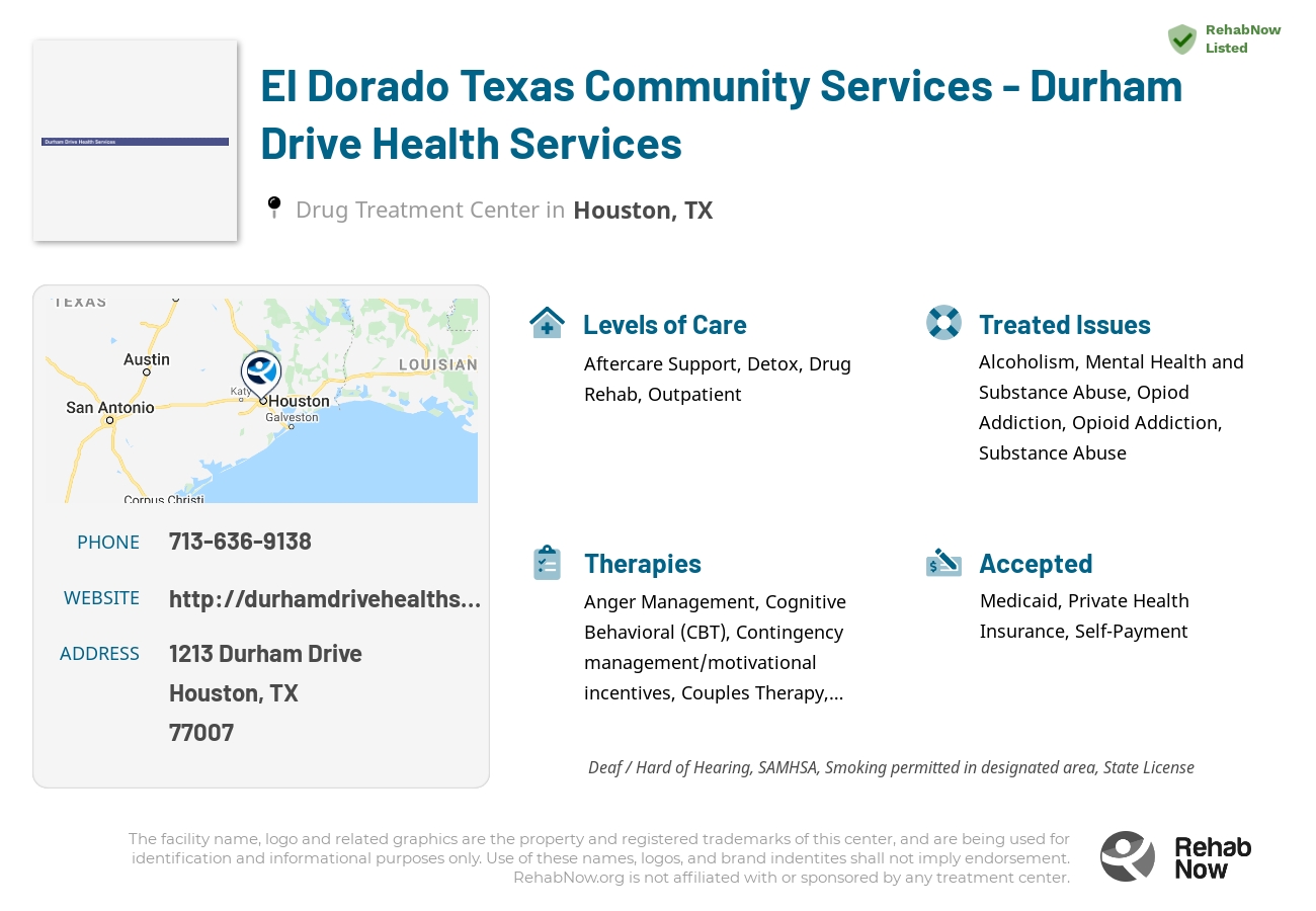 Helpful reference information for El Dorado Texas Community Services - Durham Drive Health Services, a drug treatment center in Texas located at: 1213 Durham Drive, Houston, TX, 77007, including phone numbers, official website, and more. Listed briefly is an overview of Levels of Care, Therapies Offered, Issues Treated, and accepted forms of Payment Methods.