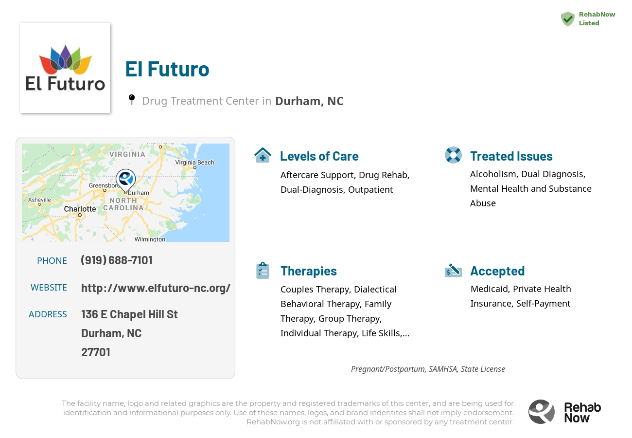 Helpful reference information for El Futuro, a drug treatment center in North Carolina located at: 136 E Chapel Hill St, Durham, NC 27701, including phone numbers, official website, and more. Listed briefly is an overview of Levels of Care, Therapies Offered, Issues Treated, and accepted forms of Payment Methods.