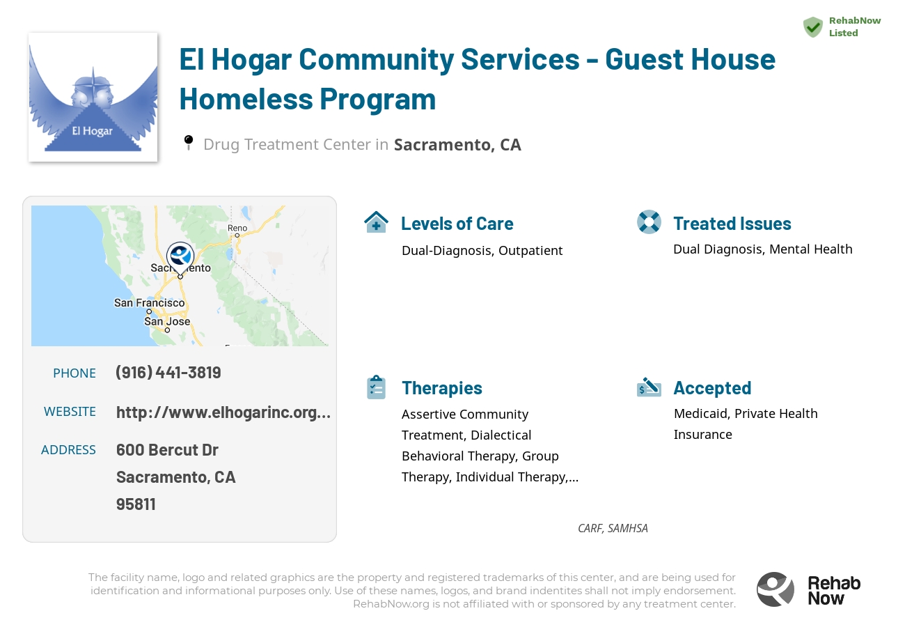 Helpful reference information for El Hogar Community Services - Guest House Homeless Program, a drug treatment center in California located at: 600 Bercut Dr, Sacramento, CA 95811, including phone numbers, official website, and more. Listed briefly is an overview of Levels of Care, Therapies Offered, Issues Treated, and accepted forms of Payment Methods.