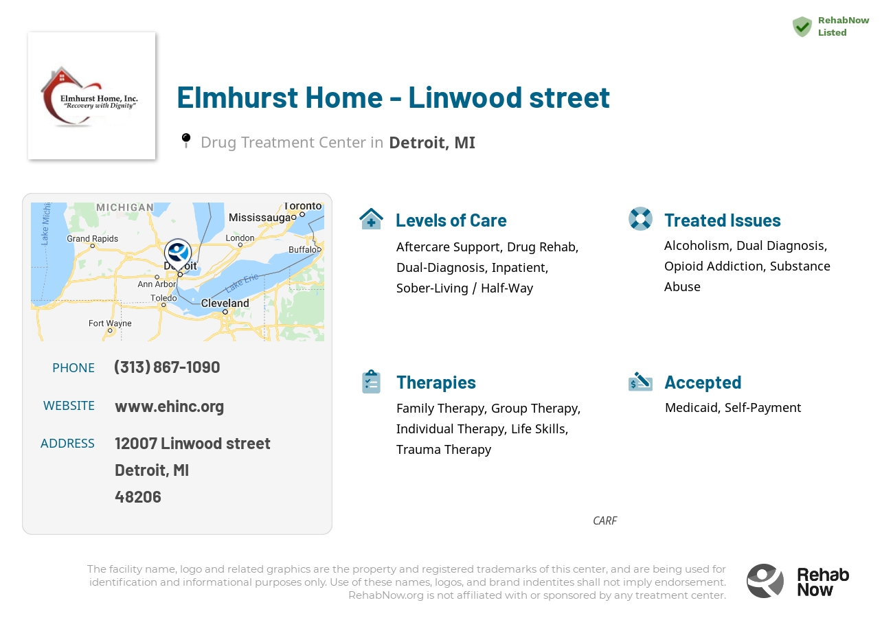 Helpful reference information for Elmhurst Home - Linwood street, a drug treatment center in Michigan located at: 12007 12007 Linwood street, Detroit, MI 48206, including phone numbers, official website, and more. Listed briefly is an overview of Levels of Care, Therapies Offered, Issues Treated, and accepted forms of Payment Methods.