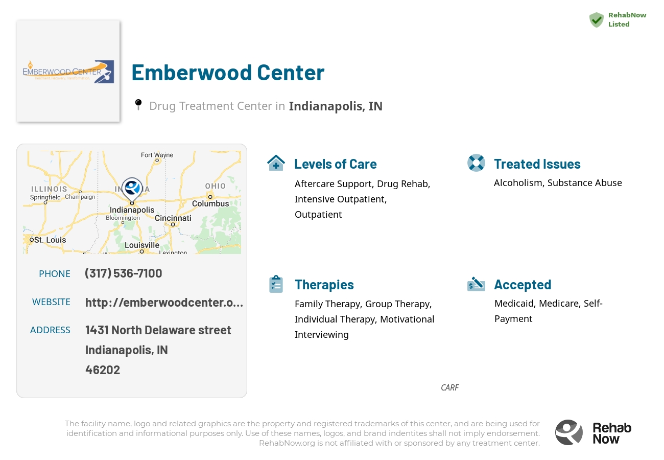 Helpful reference information for Emberwood Center, a drug treatment center in Indiana located at: 1431 North Delaware street, Indianapolis, IN, 46202, including phone numbers, official website, and more. Listed briefly is an overview of Levels of Care, Therapies Offered, Issues Treated, and accepted forms of Payment Methods.