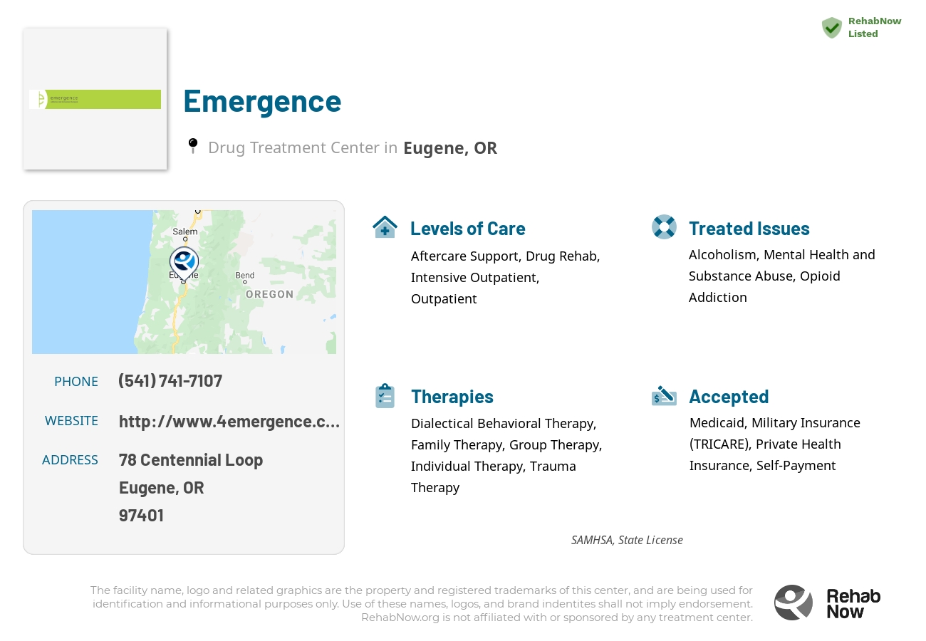 Helpful reference information for Emergence, a drug treatment center in Oregon located at: 78 Centennial Loop, Eugene, OR 97401, including phone numbers, official website, and more. Listed briefly is an overview of Levels of Care, Therapies Offered, Issues Treated, and accepted forms of Payment Methods.