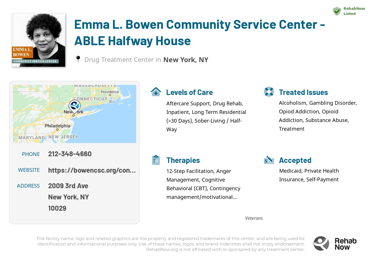 Helpful reference information for Emma L. Bowen Community Service Center - ABLE Halfway House, a drug treatment center in New York located at: 2009 3rd Ave, New York, NY 10029, including phone numbers, official website, and more. Listed briefly is an overview of Levels of Care, Therapies Offered, Issues Treated, and accepted forms of Payment Methods.