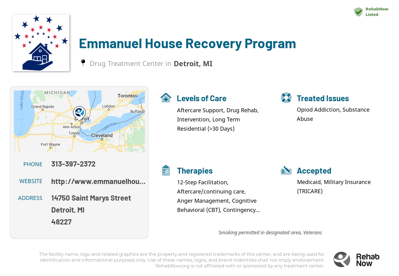 Helpful reference information for Emmanuel House Recovery Program, a drug treatment center in Michigan located at: 14750 Saint Marys Street, Detroit, MI 48227, including phone numbers, official website, and more. Listed briefly is an overview of Levels of Care, Therapies Offered, Issues Treated, and accepted forms of Payment Methods.