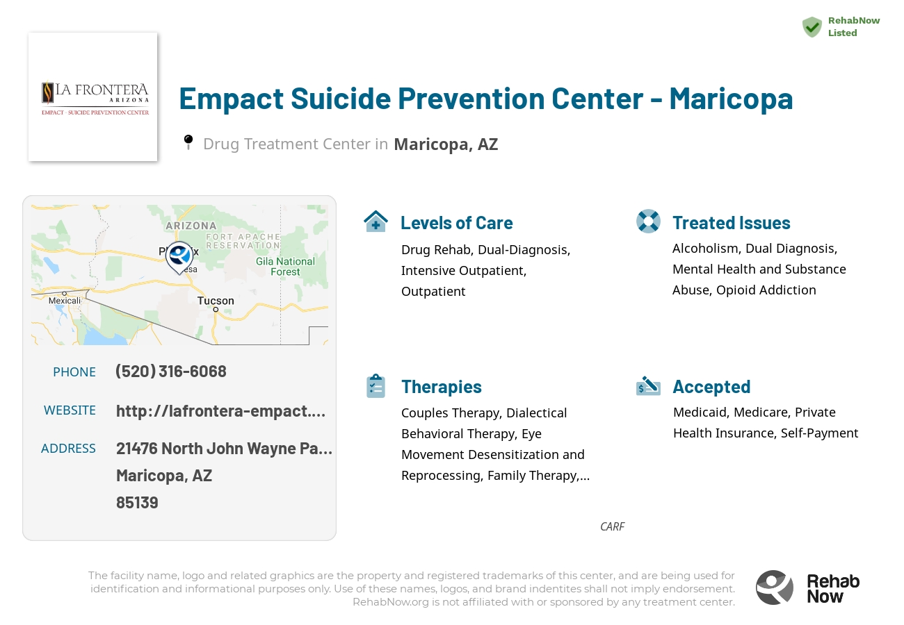 Helpful reference information for Empact Suicide Prevention Center - Maricopa, a drug treatment center in Arizona located at: 21476 North John Wayne Parkway, Maricopa, AZ, 85139, including phone numbers, official website, and more. Listed briefly is an overview of Levels of Care, Therapies Offered, Issues Treated, and accepted forms of Payment Methods.