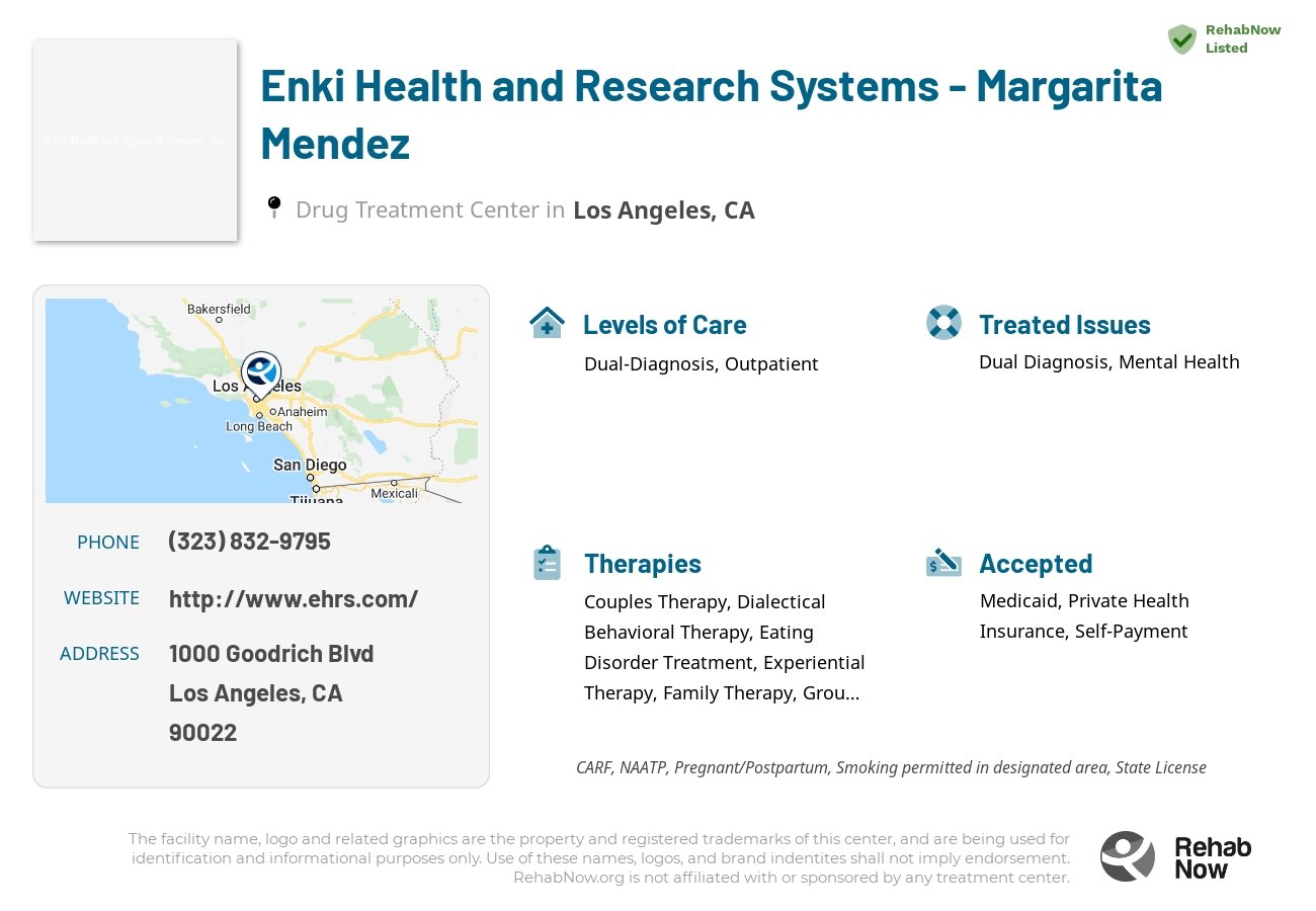 Helpful reference information for Enki Health and Research Systems - Margarita Mendez, a drug treatment center in California located at: 1000 Goodrich Blvd, Los Angeles, CA 90022, including phone numbers, official website, and more. Listed briefly is an overview of Levels of Care, Therapies Offered, Issues Treated, and accepted forms of Payment Methods.