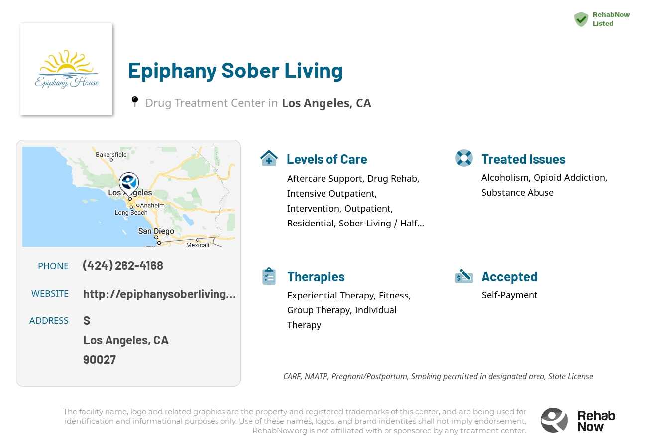 Helpful reference information for Epiphany Sober Living, a drug treatment center in California located at: S, Los Angeles, CA 90027, including phone numbers, official website, and more. Listed briefly is an overview of Levels of Care, Therapies Offered, Issues Treated, and accepted forms of Payment Methods.