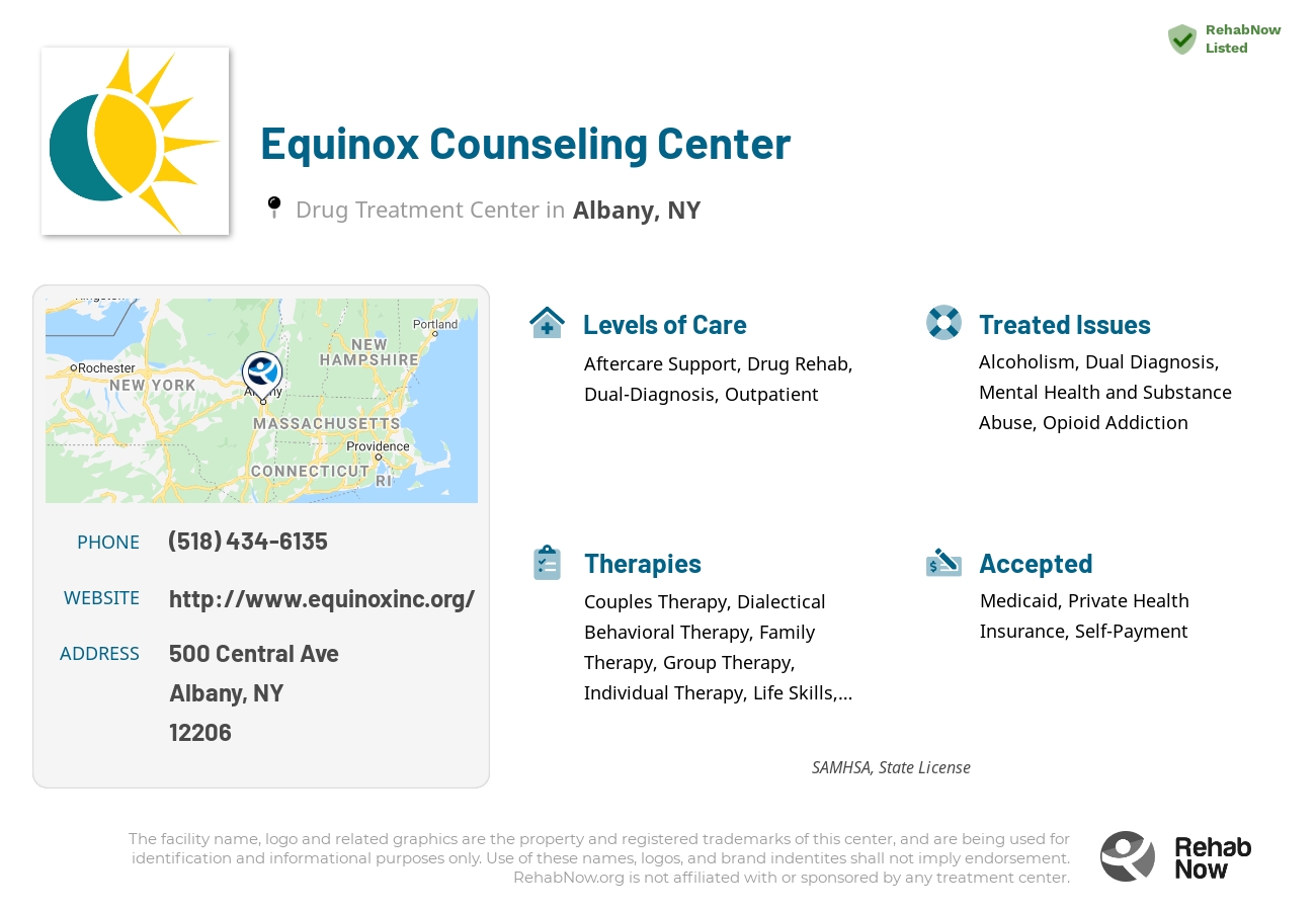 Helpful reference information for Equinox Counseling Center, a drug treatment center in New York located at: 500 Central Ave, Albany, NY 12206, including phone numbers, official website, and more. Listed briefly is an overview of Levels of Care, Therapies Offered, Issues Treated, and accepted forms of Payment Methods.
