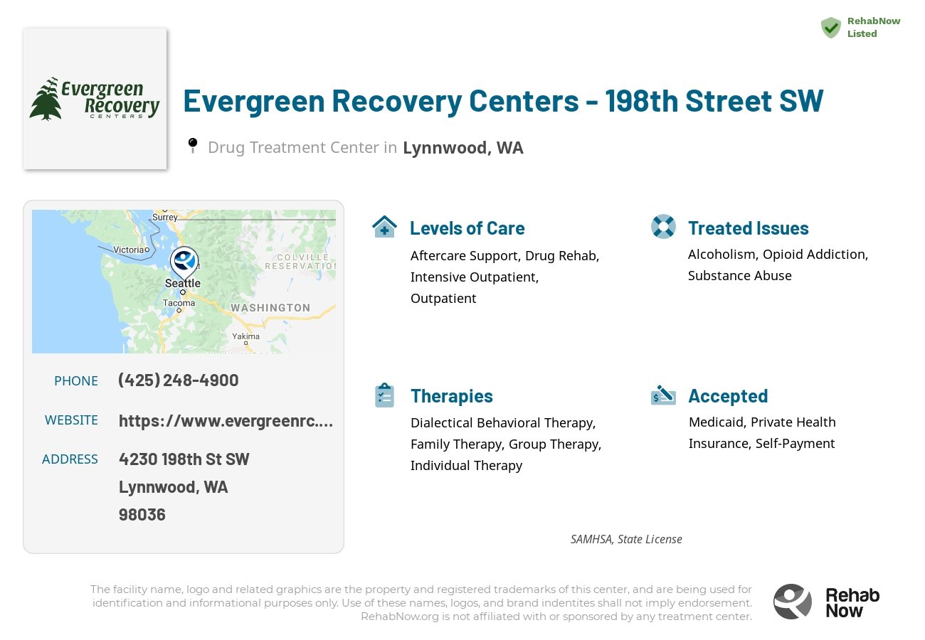 Helpful reference information for Evergreen Recovery Centers - 198th Street SW, a drug treatment center in Washington located at: 4230 198th St SW, Lynnwood, WA 98036, including phone numbers, official website, and more. Listed briefly is an overview of Levels of Care, Therapies Offered, Issues Treated, and accepted forms of Payment Methods.