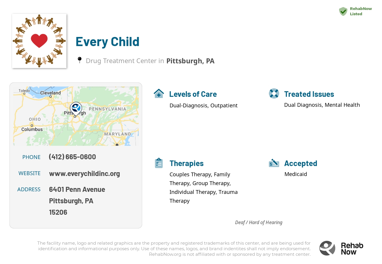 Helpful reference information for Every Child, a drug treatment center in Pennsylvania located at: 6401 Penn Avenue, Pittsburgh, PA, 15206, including phone numbers, official website, and more. Listed briefly is an overview of Levels of Care, Therapies Offered, Issues Treated, and accepted forms of Payment Methods.