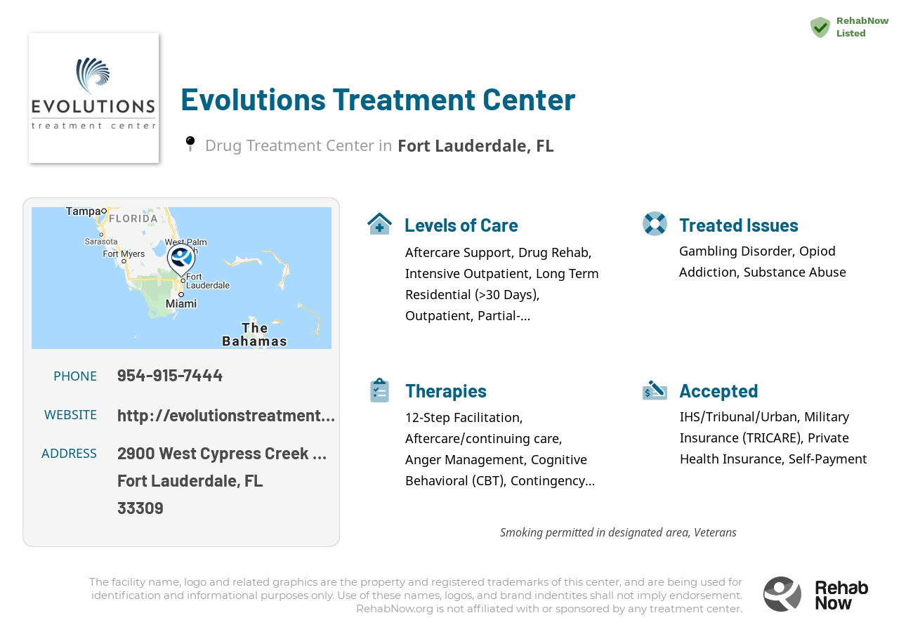 Helpful reference information for Evolutions Treatment Center, a drug treatment center in Florida located at: 2900 West Cypress Creek Road Suite 2, Fort Lauderdale, FL 33309, including phone numbers, official website, and more. Listed briefly is an overview of Levels of Care, Therapies Offered, Issues Treated, and accepted forms of Payment Methods.