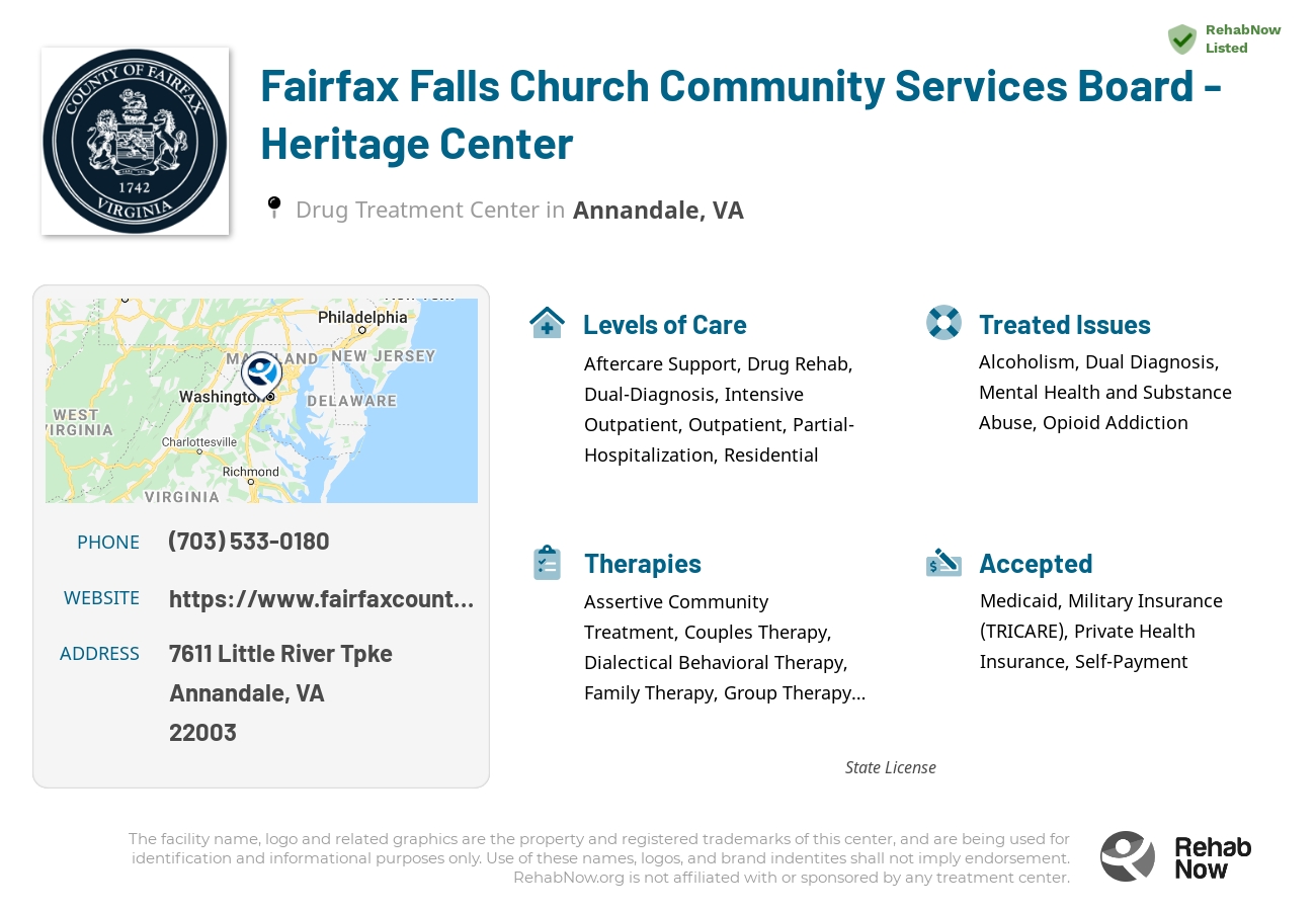 Helpful reference information for Fairfax Falls Church Community Services Board - Heritage Center, a drug treatment center in Virginia located at: 7611 Little River Tpke, Annandale, VA 22003, including phone numbers, official website, and more. Listed briefly is an overview of Levels of Care, Therapies Offered, Issues Treated, and accepted forms of Payment Methods.