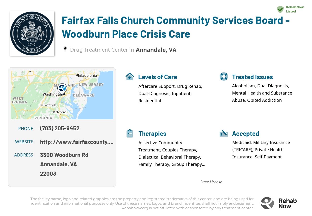 Helpful reference information for Fairfax Falls Church Community Services Board - Woodburn Place Crisis Care, a drug treatment center in Virginia located at: 3300 Woodburn Rd, Annandale, VA 22003, including phone numbers, official website, and more. Listed briefly is an overview of Levels of Care, Therapies Offered, Issues Treated, and accepted forms of Payment Methods.