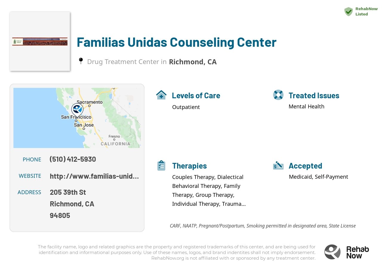 Helpful reference information for Familias Unidas Counseling Center, a drug treatment center in California located at: 205 39th St, Richmond, CA 94805, including phone numbers, official website, and more. Listed briefly is an overview of Levels of Care, Therapies Offered, Issues Treated, and accepted forms of Payment Methods.