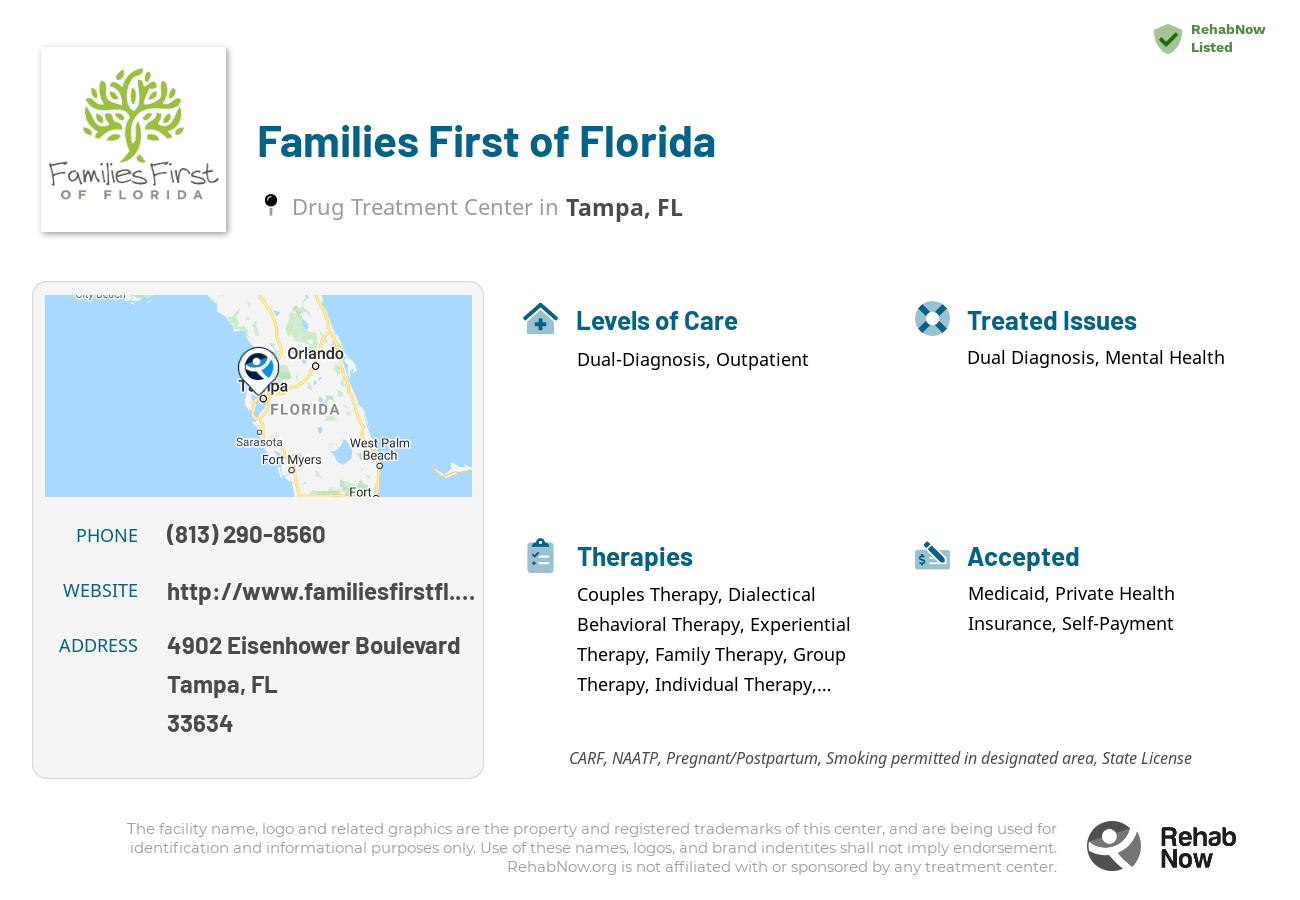 Helpful reference information for Families First of Florida, a drug treatment center in Florida located at: 4902 Eisenhower Boulevard, Tampa, FL, 33634, including phone numbers, official website, and more. Listed briefly is an overview of Levels of Care, Therapies Offered, Issues Treated, and accepted forms of Payment Methods.