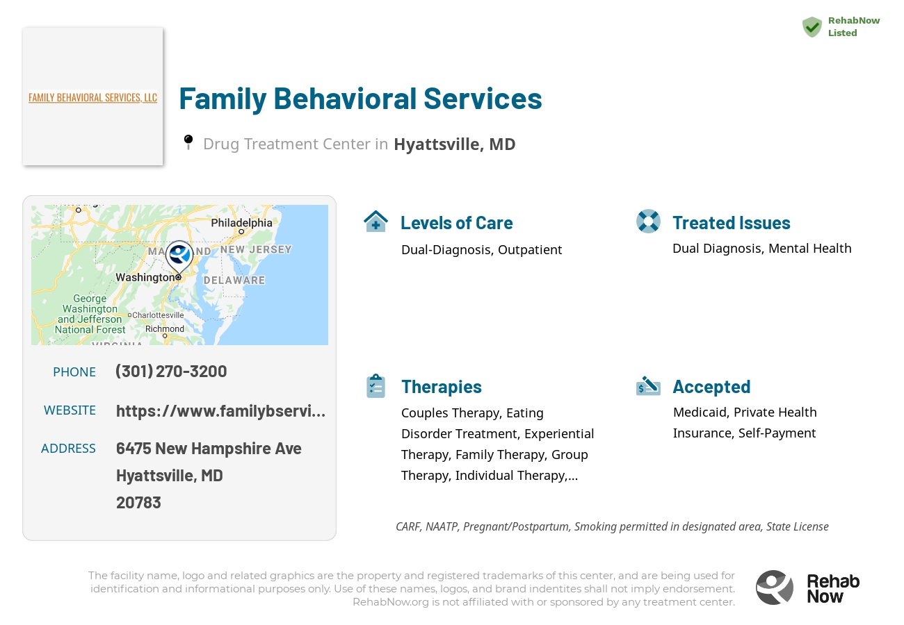 Helpful reference information for Family Behavioral Services, a drug treatment center in Maryland located at: 6475 New Hampshire Ave, Hyattsville, MD 20783, including phone numbers, official website, and more. Listed briefly is an overview of Levels of Care, Therapies Offered, Issues Treated, and accepted forms of Payment Methods.