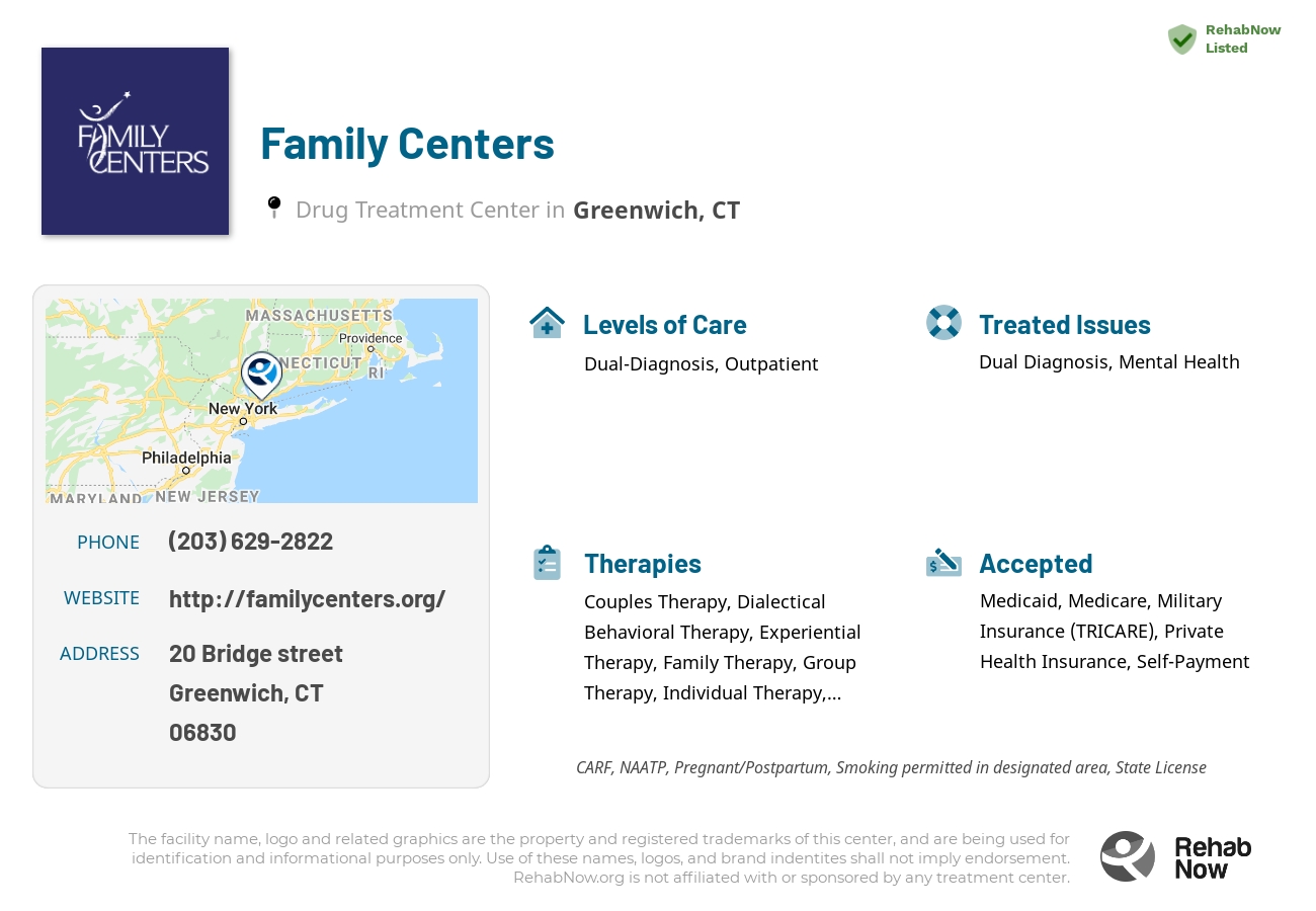 Helpful reference information for Family Centers, a drug treatment center in Connecticut located at: 20 Bridge street, Greenwich, CT, 06830, including phone numbers, official website, and more. Listed briefly is an overview of Levels of Care, Therapies Offered, Issues Treated, and accepted forms of Payment Methods.