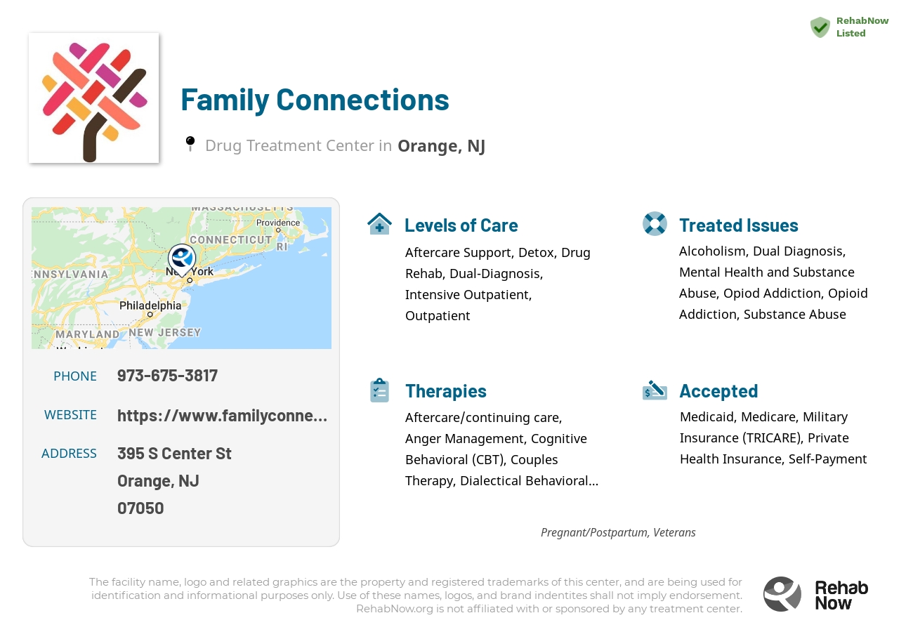 Helpful reference information for Family Connections, a drug treatment center in New Jersey located at: 395 S Center St, Orange, NJ 07050, including phone numbers, official website, and more. Listed briefly is an overview of Levels of Care, Therapies Offered, Issues Treated, and accepted forms of Payment Methods.