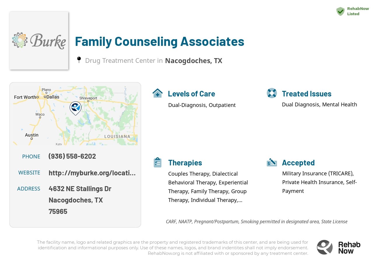 Helpful reference information for Family Counseling Associates, a drug treatment center in Texas located at: 4632 NE Stallings Dr, Nacogdoches, TX 75965, including phone numbers, official website, and more. Listed briefly is an overview of Levels of Care, Therapies Offered, Issues Treated, and accepted forms of Payment Methods.