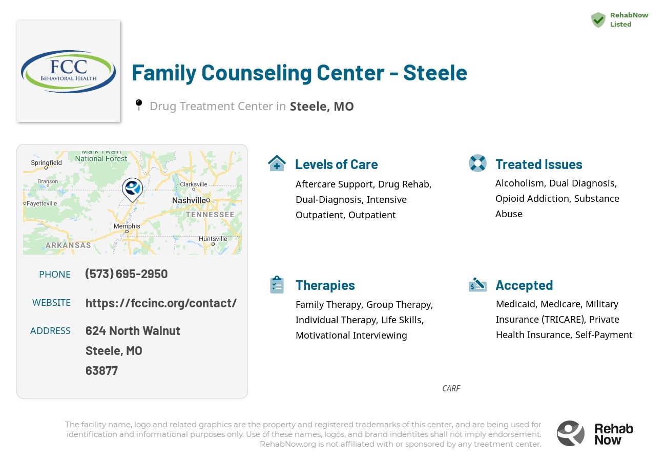 Helpful reference information for Family Counseling Center - Steele, a drug treatment center in Missouri located at: 624 624 North Walnut, Steele, MO 63877, including phone numbers, official website, and more. Listed briefly is an overview of Levels of Care, Therapies Offered, Issues Treated, and accepted forms of Payment Methods.