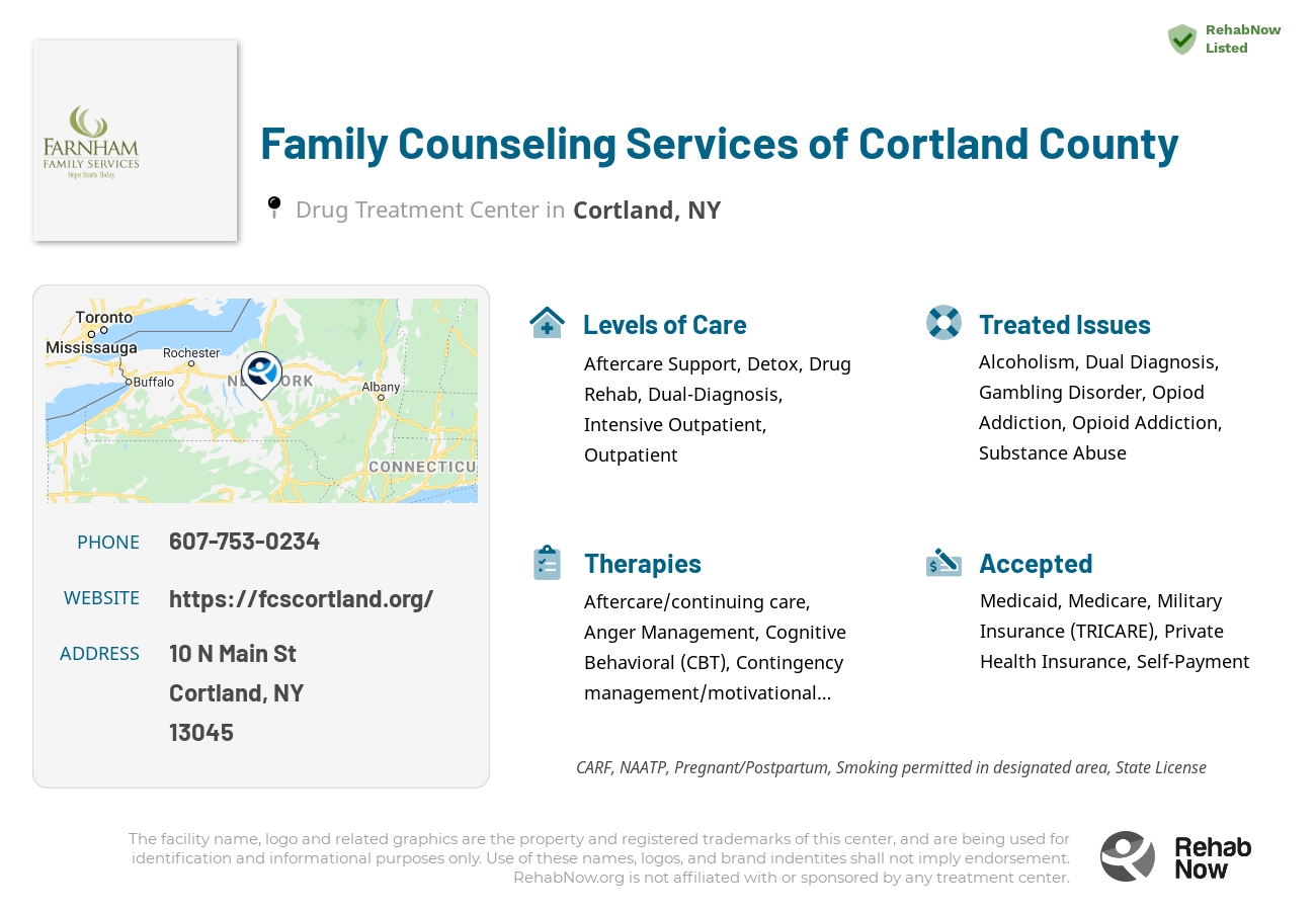 Helpful reference information for Family Counseling Services of Cortland County, a drug treatment center in New York located at: 10 N Main St, Cortland, NY 13045, including phone numbers, official website, and more. Listed briefly is an overview of Levels of Care, Therapies Offered, Issues Treated, and accepted forms of Payment Methods.