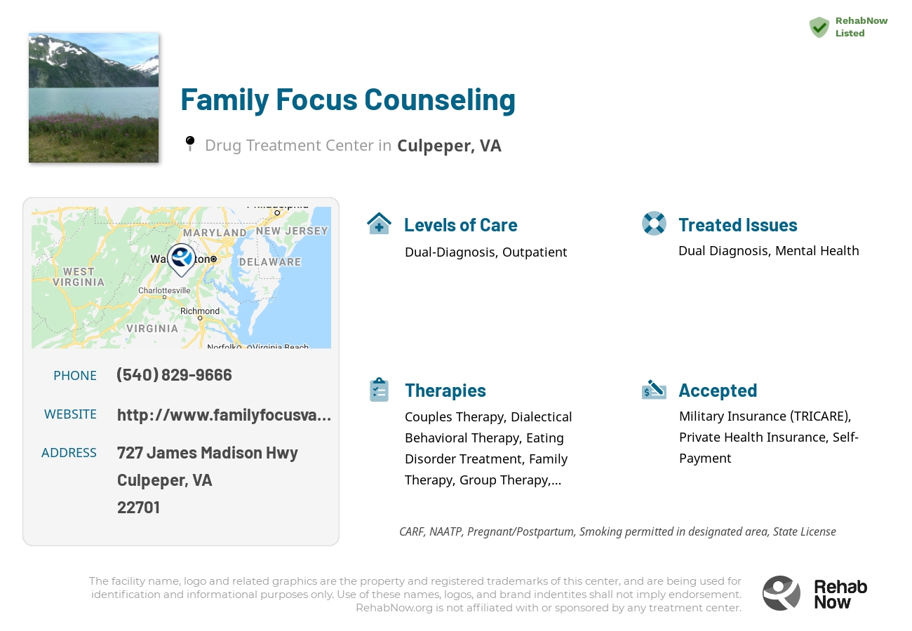 Helpful reference information for Family Focus Counseling, a drug treatment center in Virginia located at: 727 James Madison Hwy, Culpeper, VA 22701, including phone numbers, official website, and more. Listed briefly is an overview of Levels of Care, Therapies Offered, Issues Treated, and accepted forms of Payment Methods.