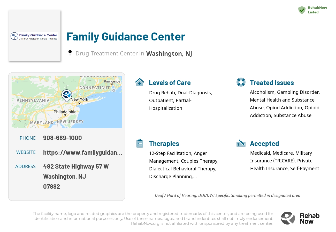 Helpful reference information for Family Guidance Center, a drug treatment center in New Jersey located at: 492 State Highway 57 W, Washington, NJ 07882, including phone numbers, official website, and more. Listed briefly is an overview of Levels of Care, Therapies Offered, Issues Treated, and accepted forms of Payment Methods.