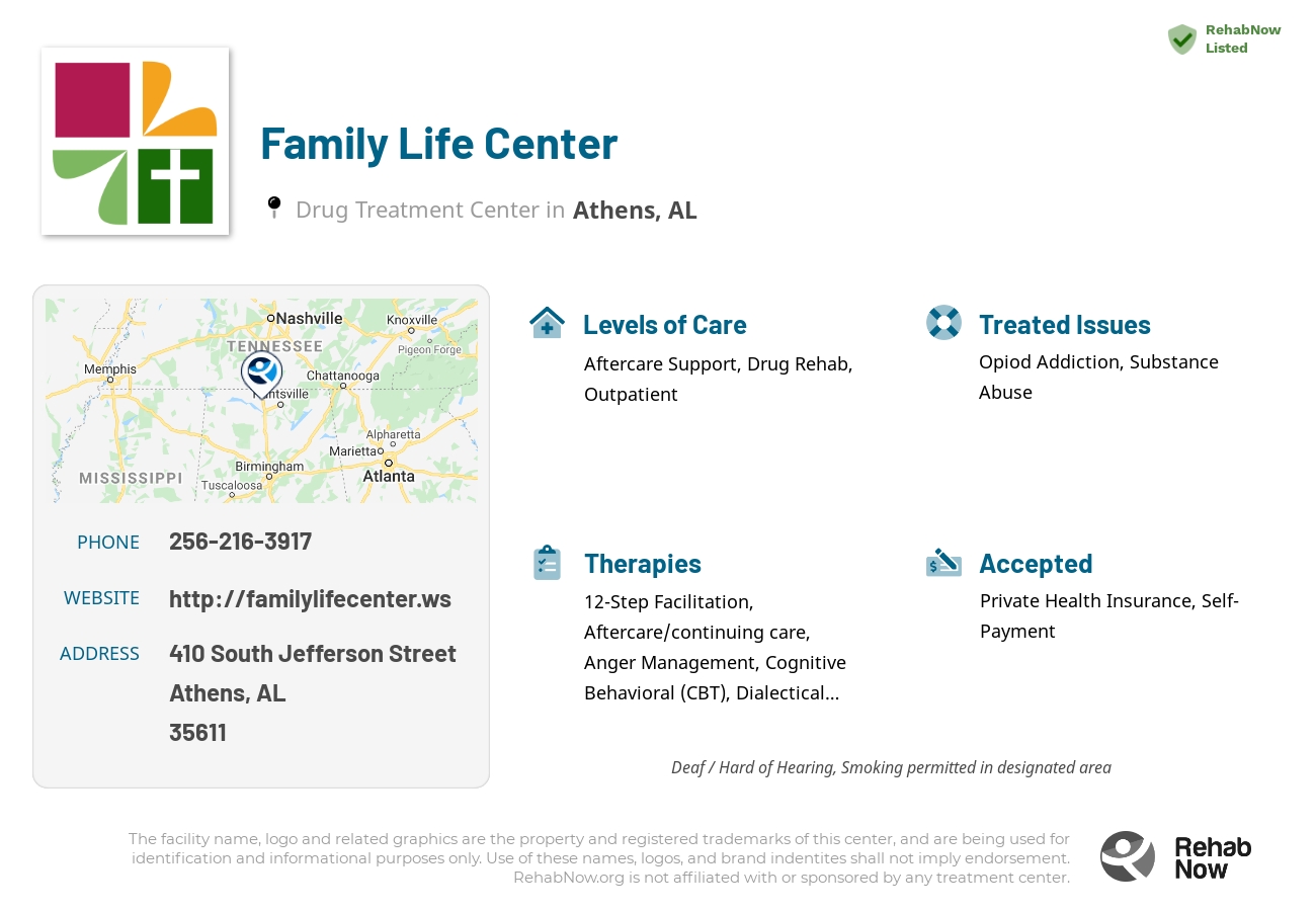 Helpful reference information for Family Life Center, a drug treatment center in Alabama located at: 410 South Jefferson Street, Athens, AL 35611, including phone numbers, official website, and more. Listed briefly is an overview of Levels of Care, Therapies Offered, Issues Treated, and accepted forms of Payment Methods.