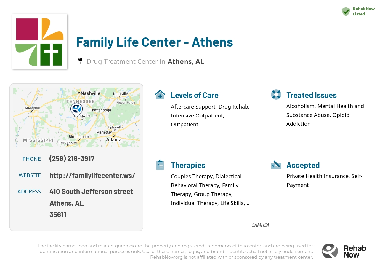 Helpful reference information for Family Life Center - Athens, a drug treatment center in Alabama located at: 410 South Jefferson street, Athens, AL, 35611, including phone numbers, official website, and more. Listed briefly is an overview of Levels of Care, Therapies Offered, Issues Treated, and accepted forms of Payment Methods.