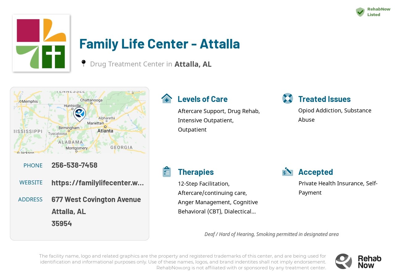 Helpful reference information for Family Life Center - Attalla, a drug treatment center in Alabama located at: 677 West Covington Avenue, Attalla, AL 35954, including phone numbers, official website, and more. Listed briefly is an overview of Levels of Care, Therapies Offered, Issues Treated, and accepted forms of Payment Methods.
