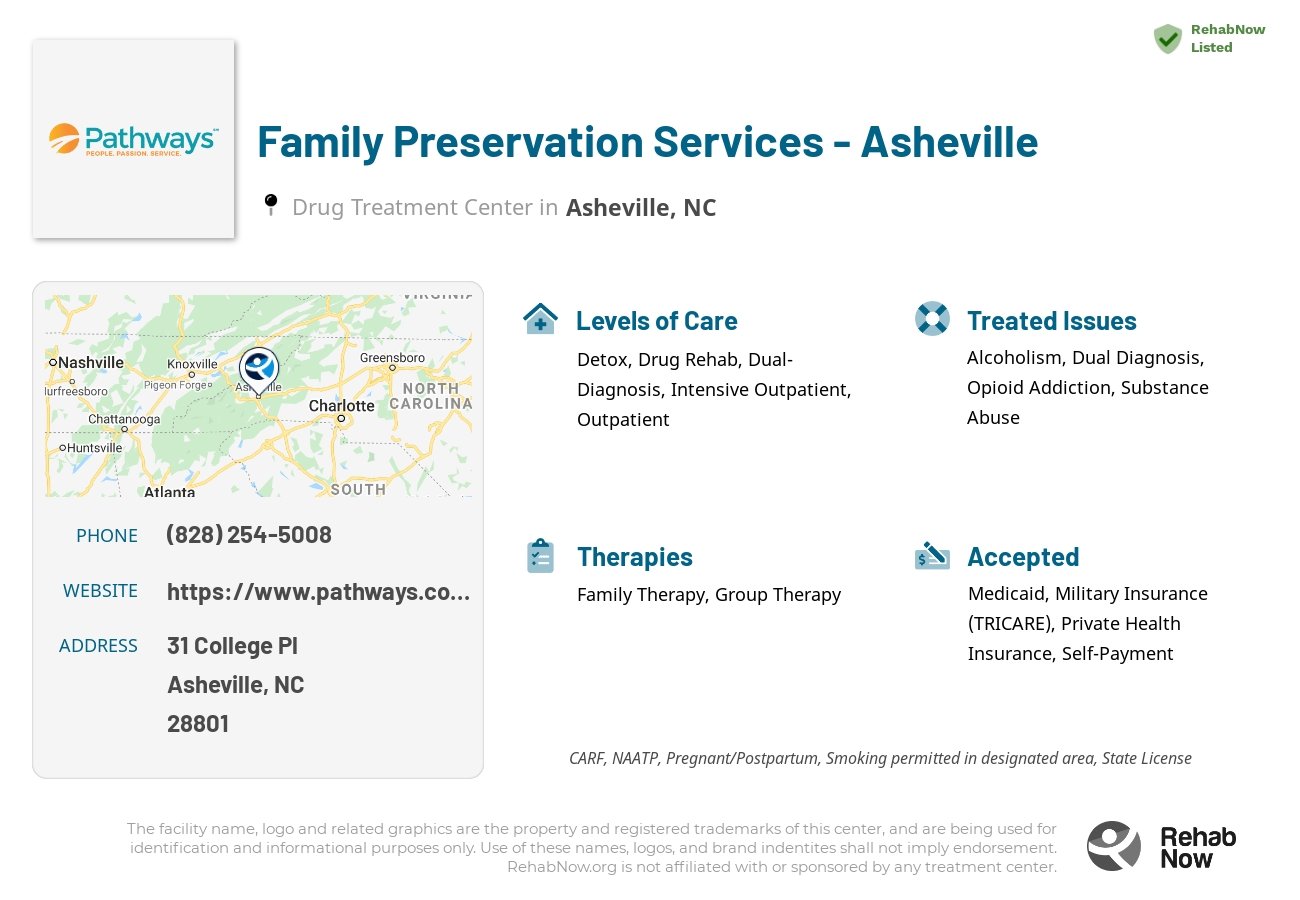 Helpful reference information for Family Preservation Services - Asheville, a drug treatment center in North Carolina located at: 31 College Pl, Asheville, NC 28801, including phone numbers, official website, and more. Listed briefly is an overview of Levels of Care, Therapies Offered, Issues Treated, and accepted forms of Payment Methods.