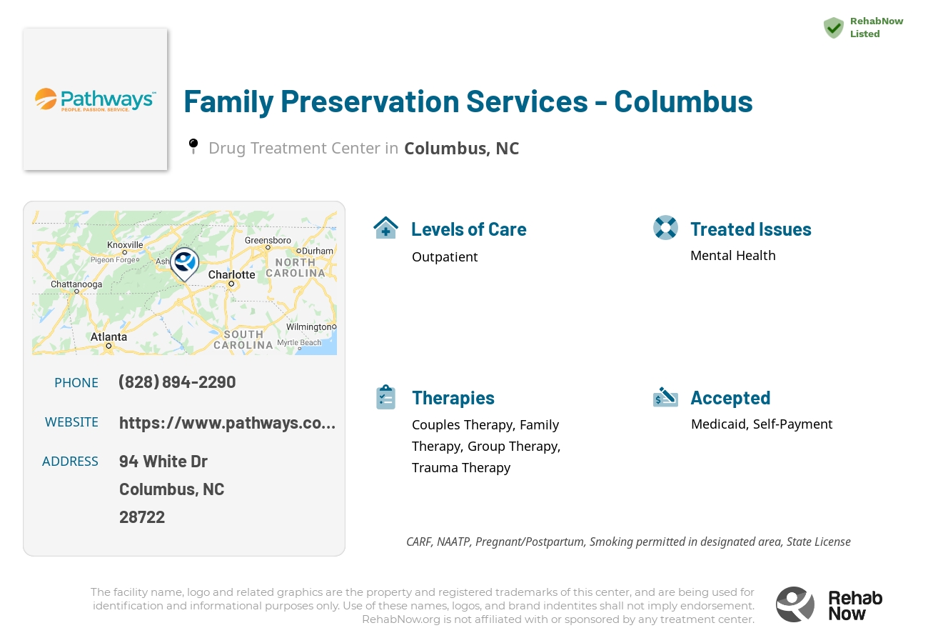 Helpful reference information for Family Preservation Services - Columbus, a drug treatment center in North Carolina located at: 94 White Dr, Columbus, NC 28722, including phone numbers, official website, and more. Listed briefly is an overview of Levels of Care, Therapies Offered, Issues Treated, and accepted forms of Payment Methods.