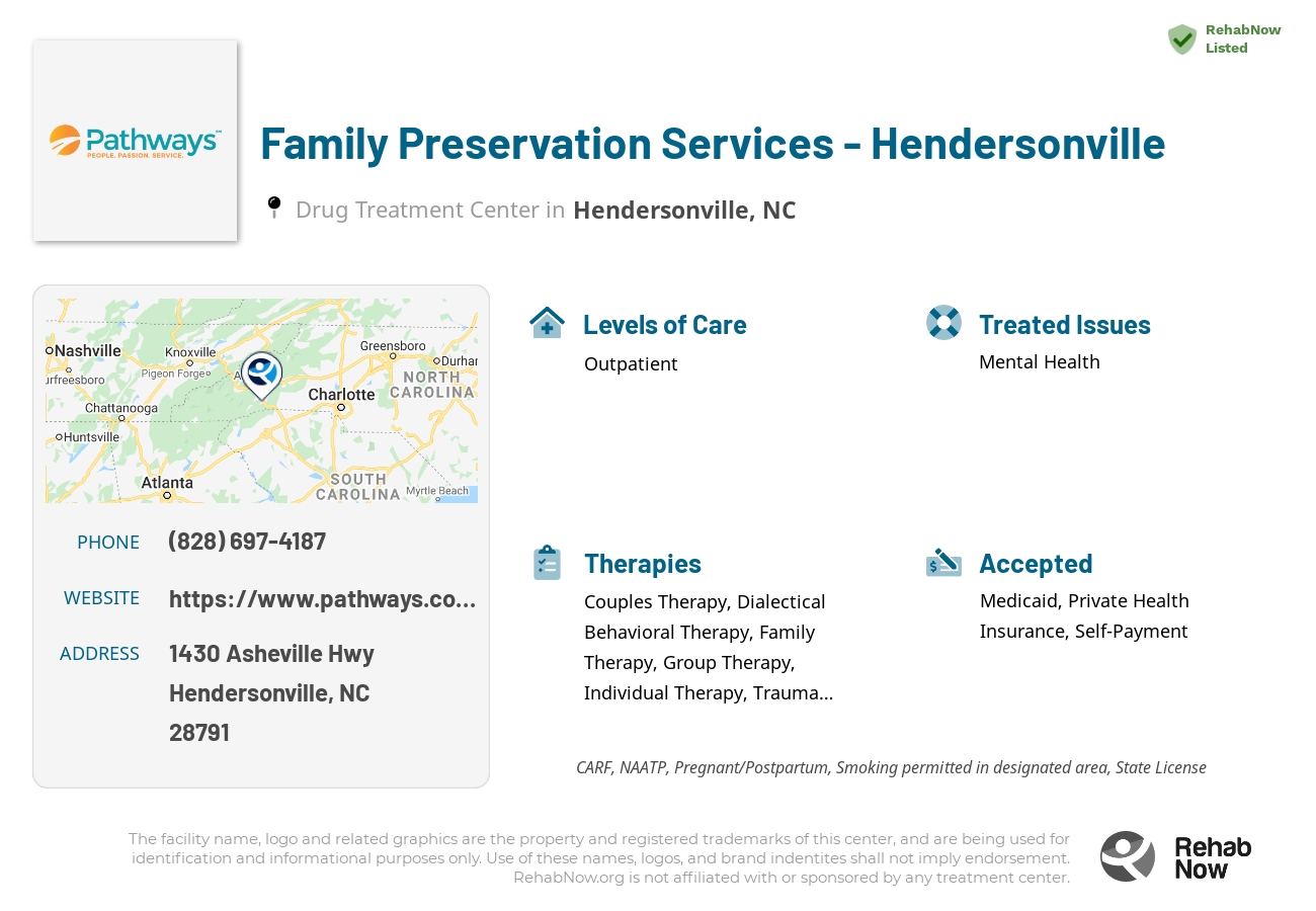 Helpful reference information for Family Preservation Services - Hendersonville, a drug treatment center in North Carolina located at: 1430 Asheville Hwy, Hendersonville, NC 28791, including phone numbers, official website, and more. Listed briefly is an overview of Levels of Care, Therapies Offered, Issues Treated, and accepted forms of Payment Methods.