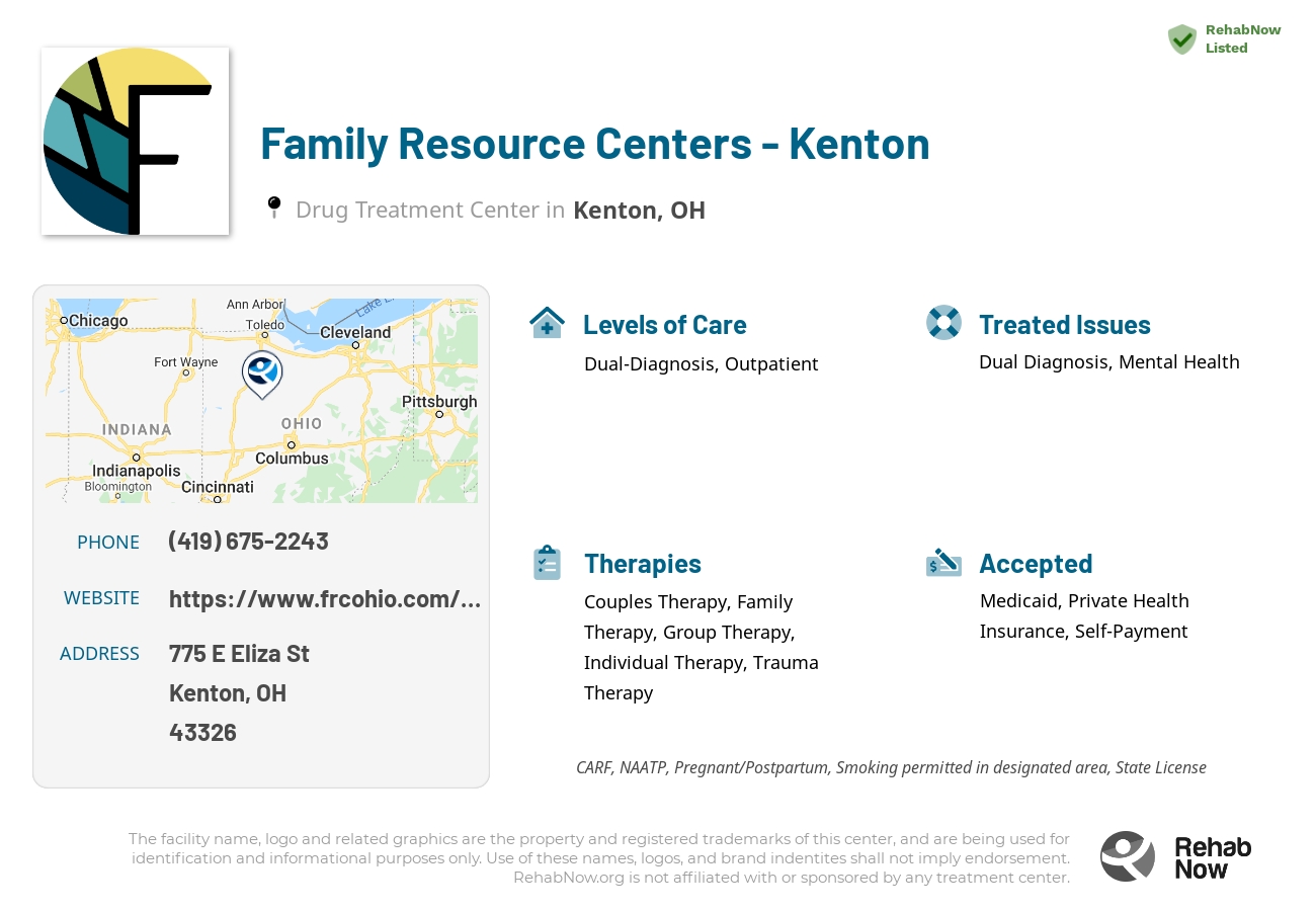 Helpful reference information for Family Resource Centers - Kenton, a drug treatment center in Ohio located at: 775 E Eliza St, Kenton, OH 43326, including phone numbers, official website, and more. Listed briefly is an overview of Levels of Care, Therapies Offered, Issues Treated, and accepted forms of Payment Methods.