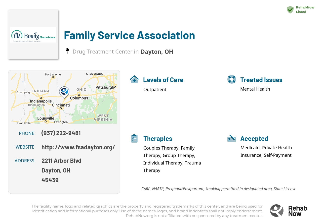 Helpful reference information for Family Service Association, a drug treatment center in Ohio located at: 2211 Arbor Blvd, Dayton, OH 45439, including phone numbers, official website, and more. Listed briefly is an overview of Levels of Care, Therapies Offered, Issues Treated, and accepted forms of Payment Methods.