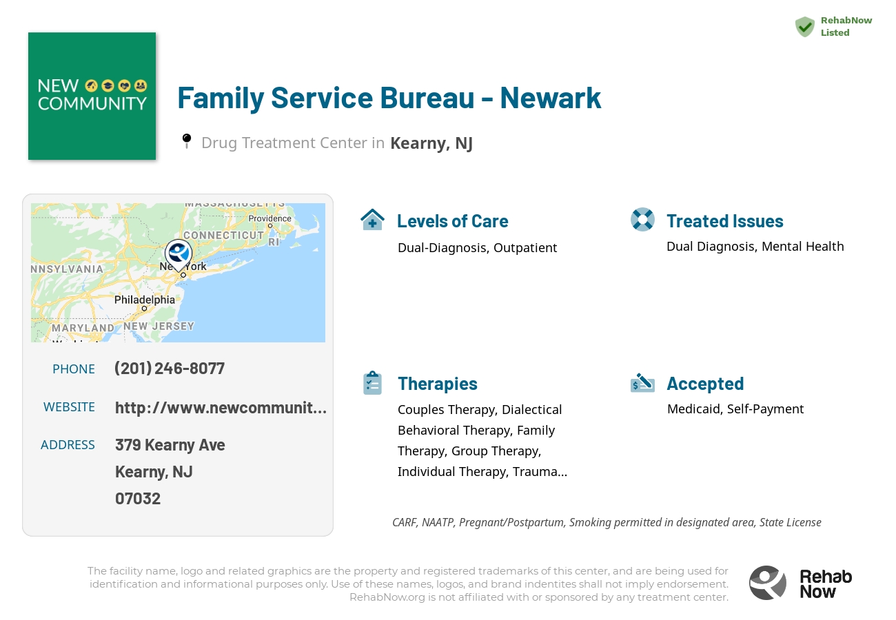 Helpful reference information for Family Service Bureau - Newark, a drug treatment center in New Jersey located at: 379 Kearny Ave, Kearny, NJ 07032, including phone numbers, official website, and more. Listed briefly is an overview of Levels of Care, Therapies Offered, Issues Treated, and accepted forms of Payment Methods.