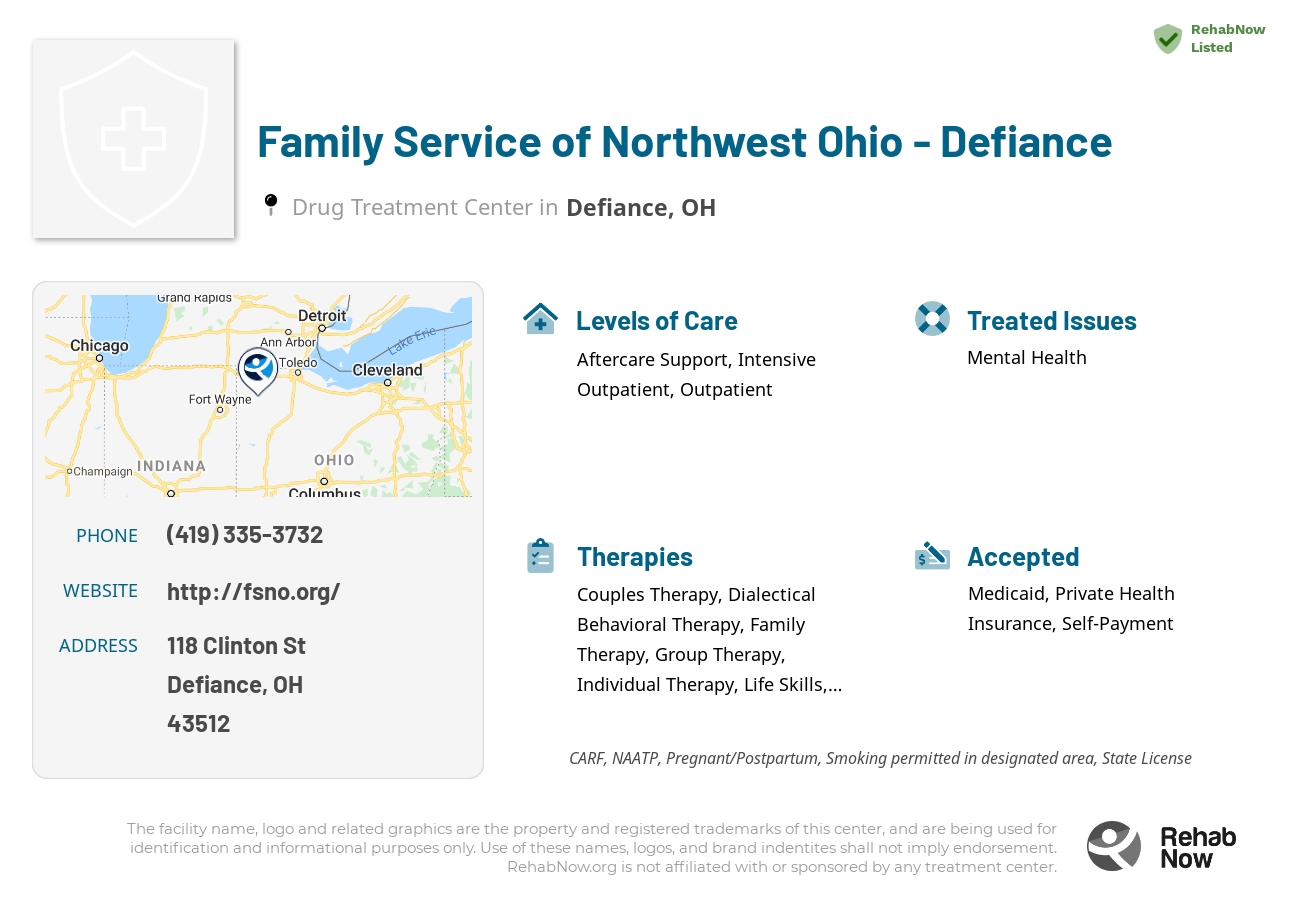 Helpful reference information for Family Service of Northwest Ohio - Defiance, a drug treatment center in Ohio located at: 118 Clinton St, Defiance, OH 43512, including phone numbers, official website, and more. Listed briefly is an overview of Levels of Care, Therapies Offered, Issues Treated, and accepted forms of Payment Methods.