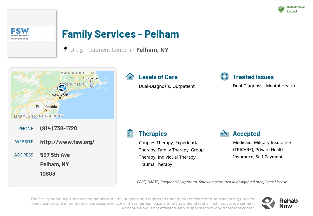 Helpful reference information for Family Services - Pelham, a drug treatment center in New York located at: 507 5th Ave, Pelham, NY 10803, including phone numbers, official website, and more. Listed briefly is an overview of Levels of Care, Therapies Offered, Issues Treated, and accepted forms of Payment Methods.