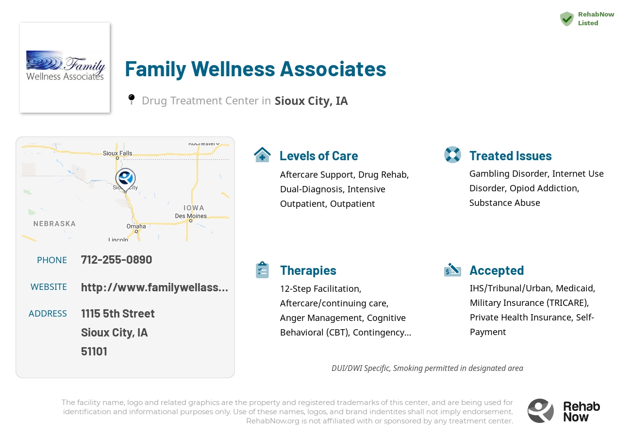 Helpful reference information for Family Wellness Associates, a drug treatment center in Iowa located at: 1115 5th Street, Sioux City, IA 51101, including phone numbers, official website, and more. Listed briefly is an overview of Levels of Care, Therapies Offered, Issues Treated, and accepted forms of Payment Methods.