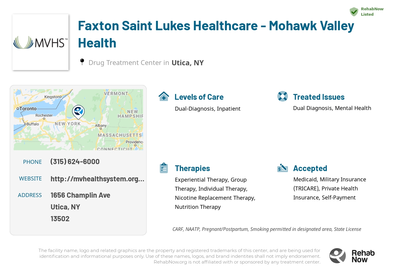 Helpful reference information for Faxton Saint Lukes Healthcare - Mohawk Valley Health, a drug treatment center in New York located at: 1656 Champlin Ave, Utica, NY 13502, including phone numbers, official website, and more. Listed briefly is an overview of Levels of Care, Therapies Offered, Issues Treated, and accepted forms of Payment Methods.